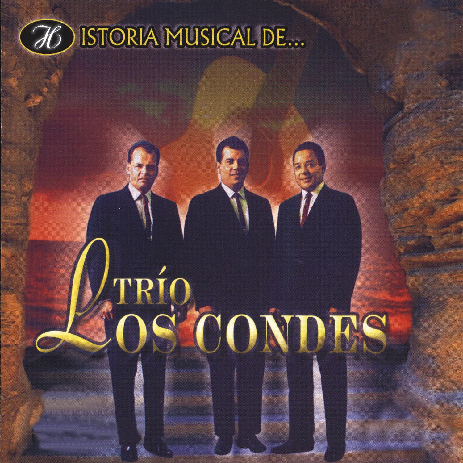 Historia Musical del Trío los Condes