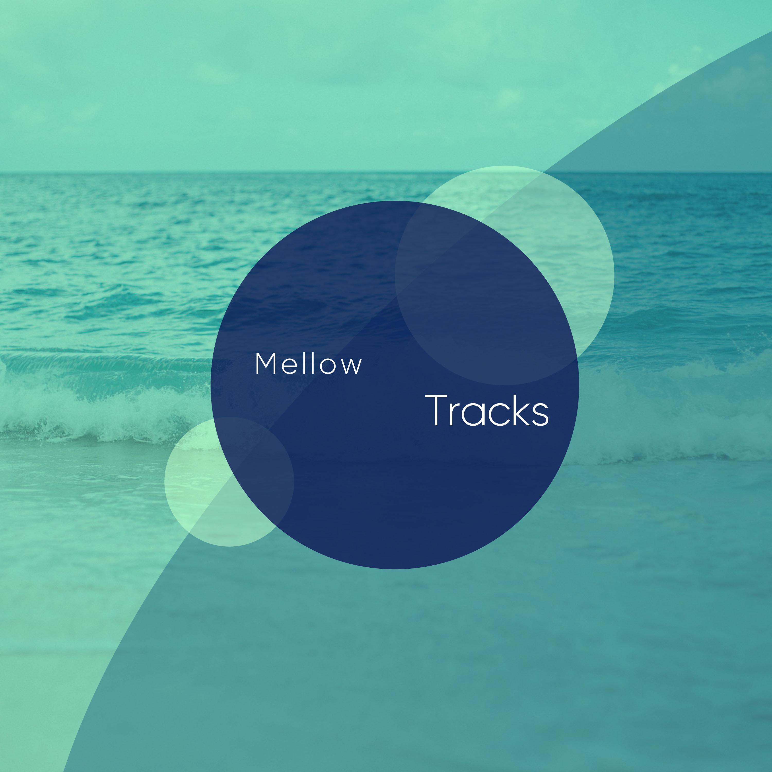 Mellow Tracks for Relaxation