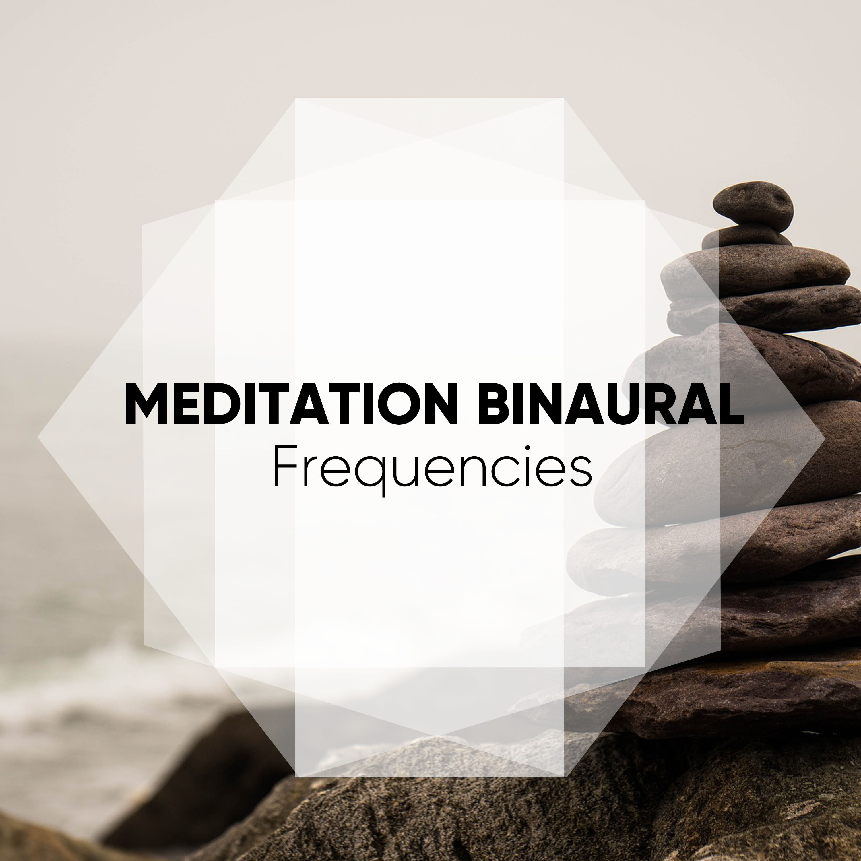 Meditation Binaural Frequencies