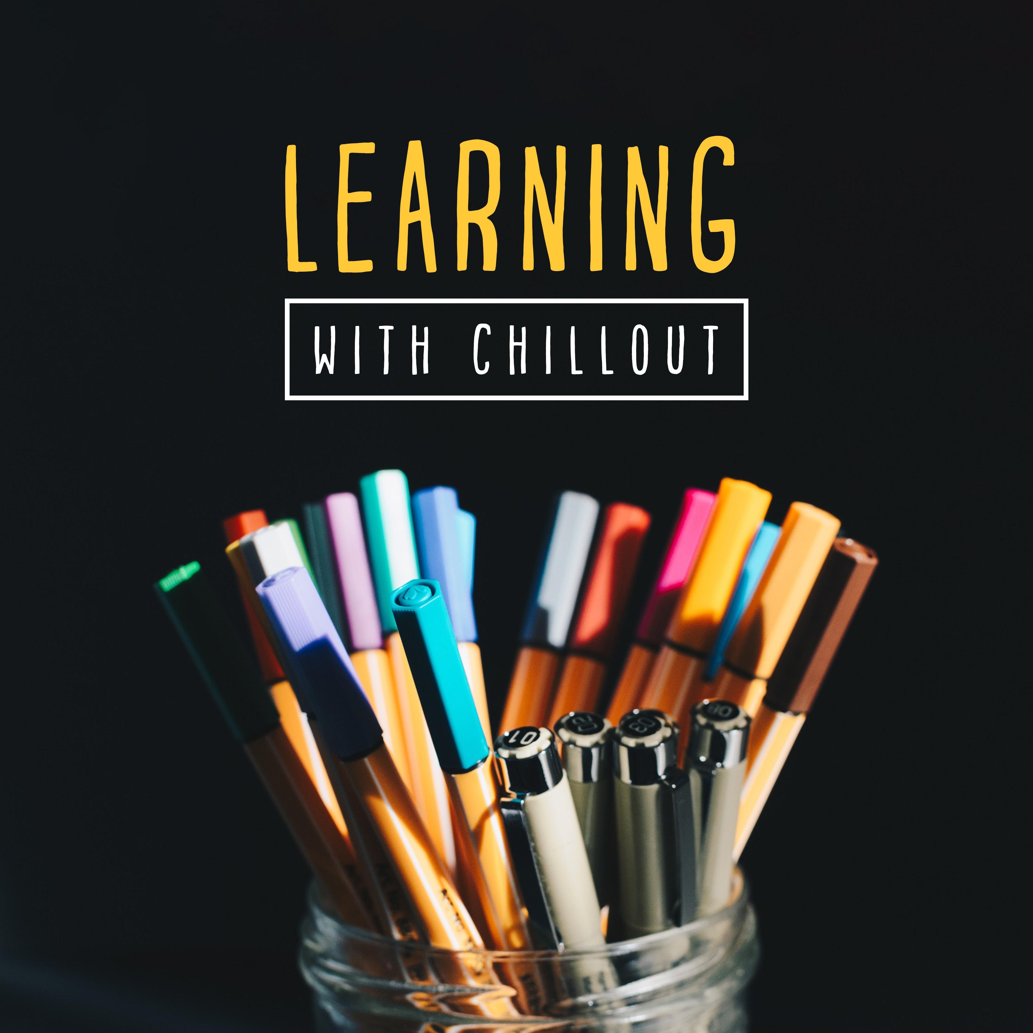 Learning with ChillOut