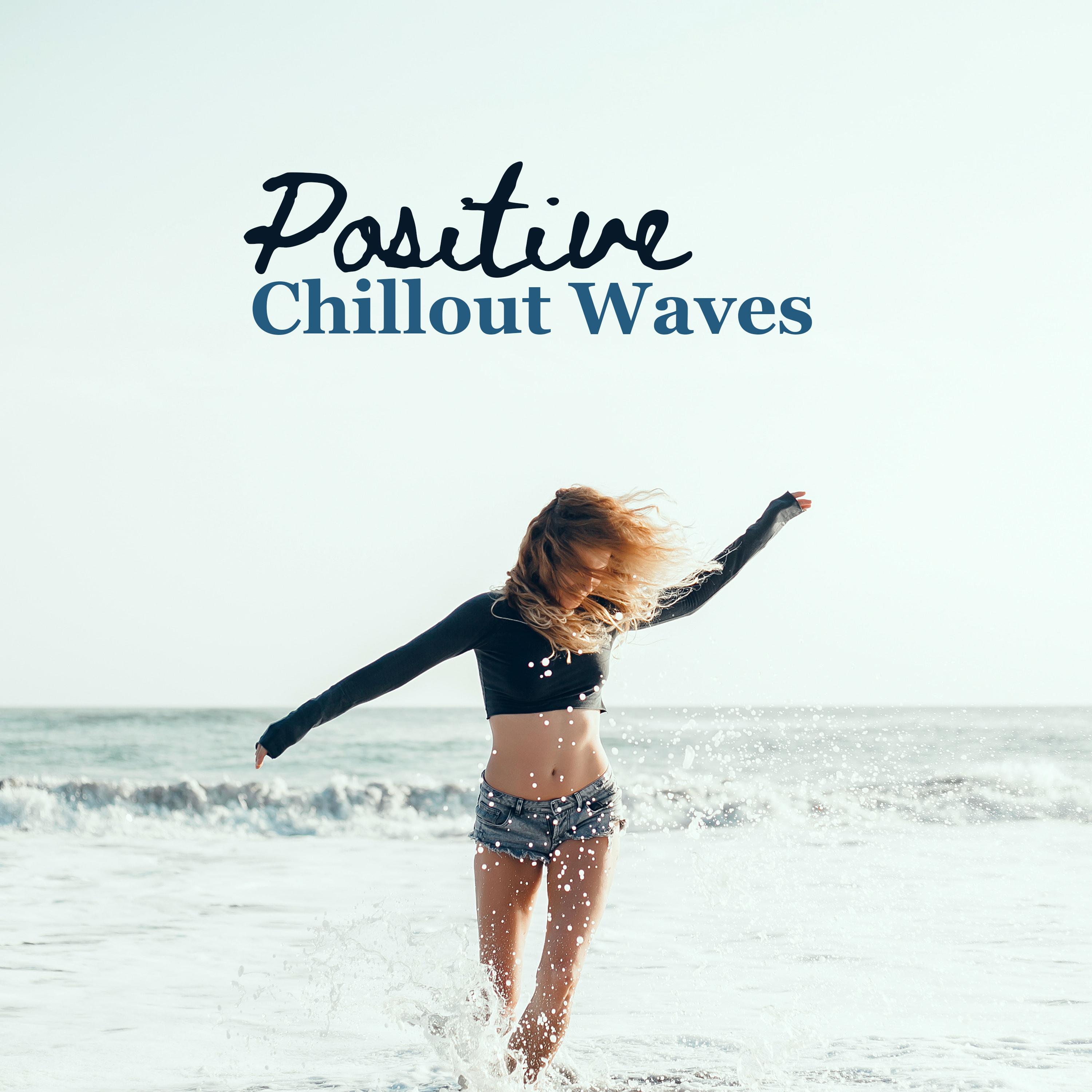 Positive Chillout Waves