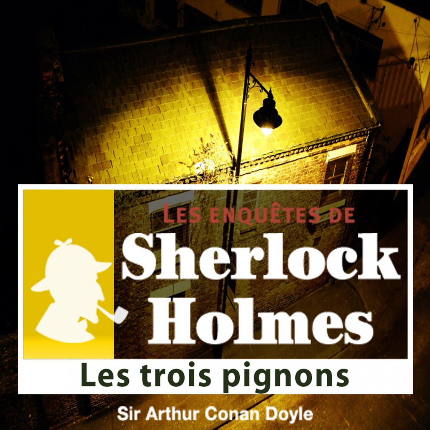 Sherlock Holmes : Les 3 pignons 2ème partie