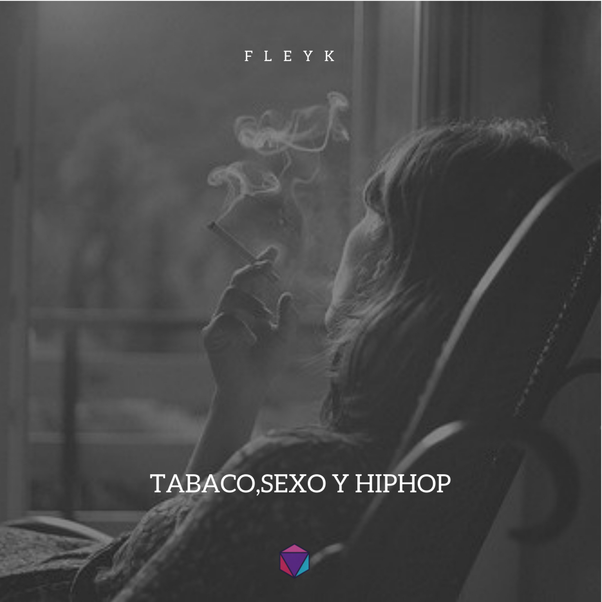 Tabaco, sexo & Hiphop