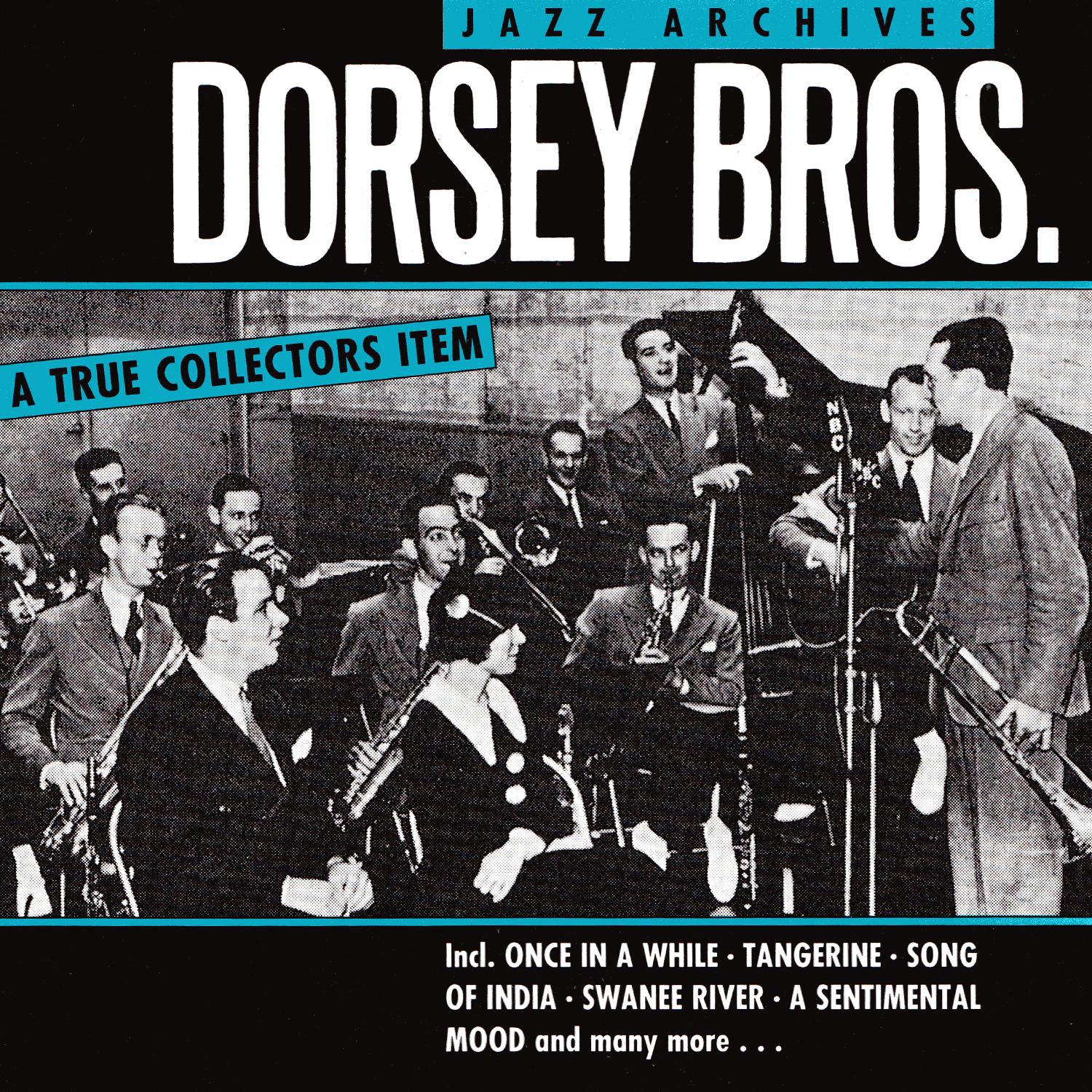 Dorsey Bros. - Jazz Archives