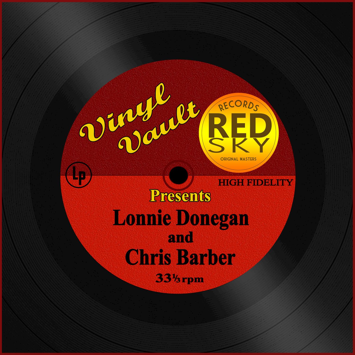 Vinyl Vault Presents Lonnie Donegan and Chris Barber