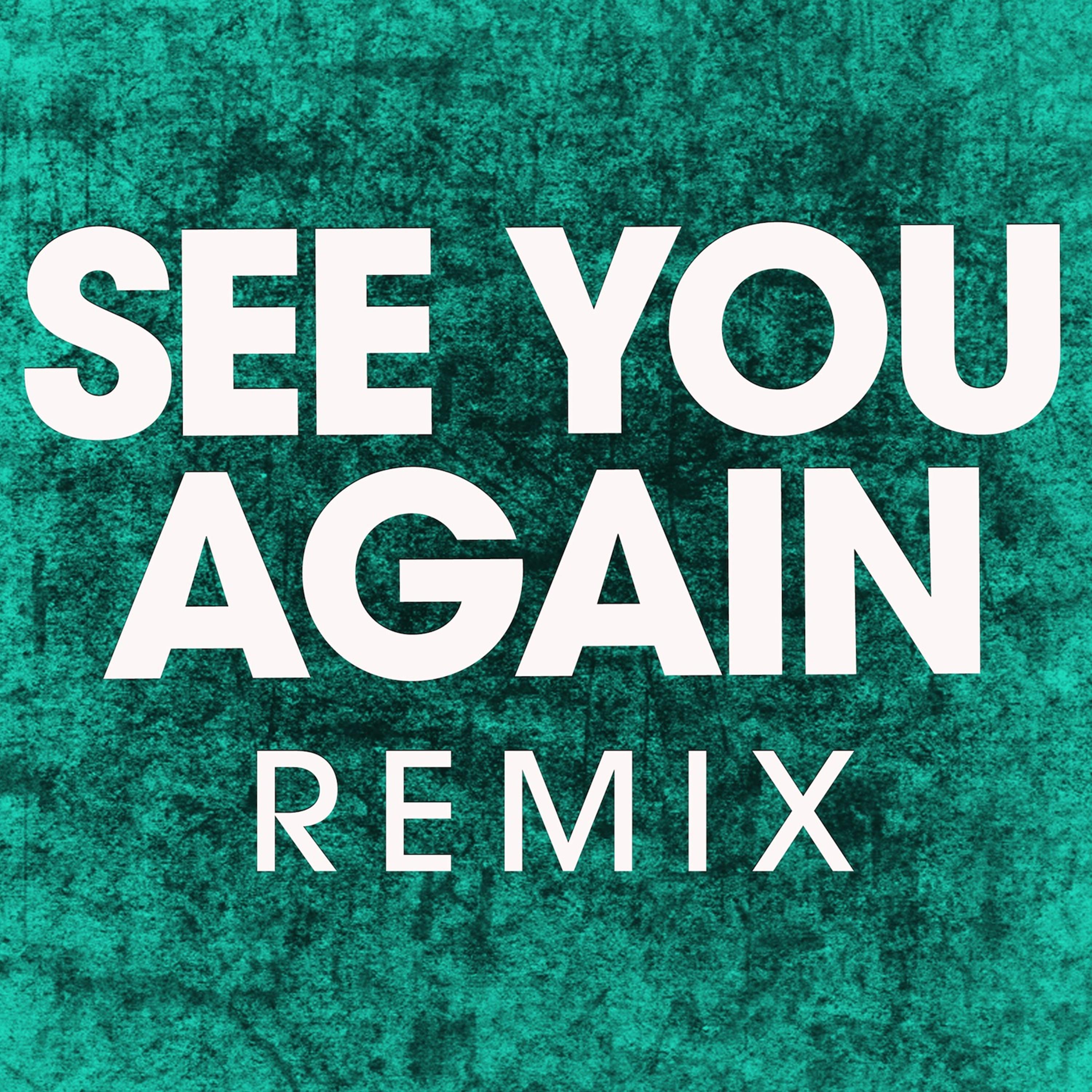 See You Again - Single