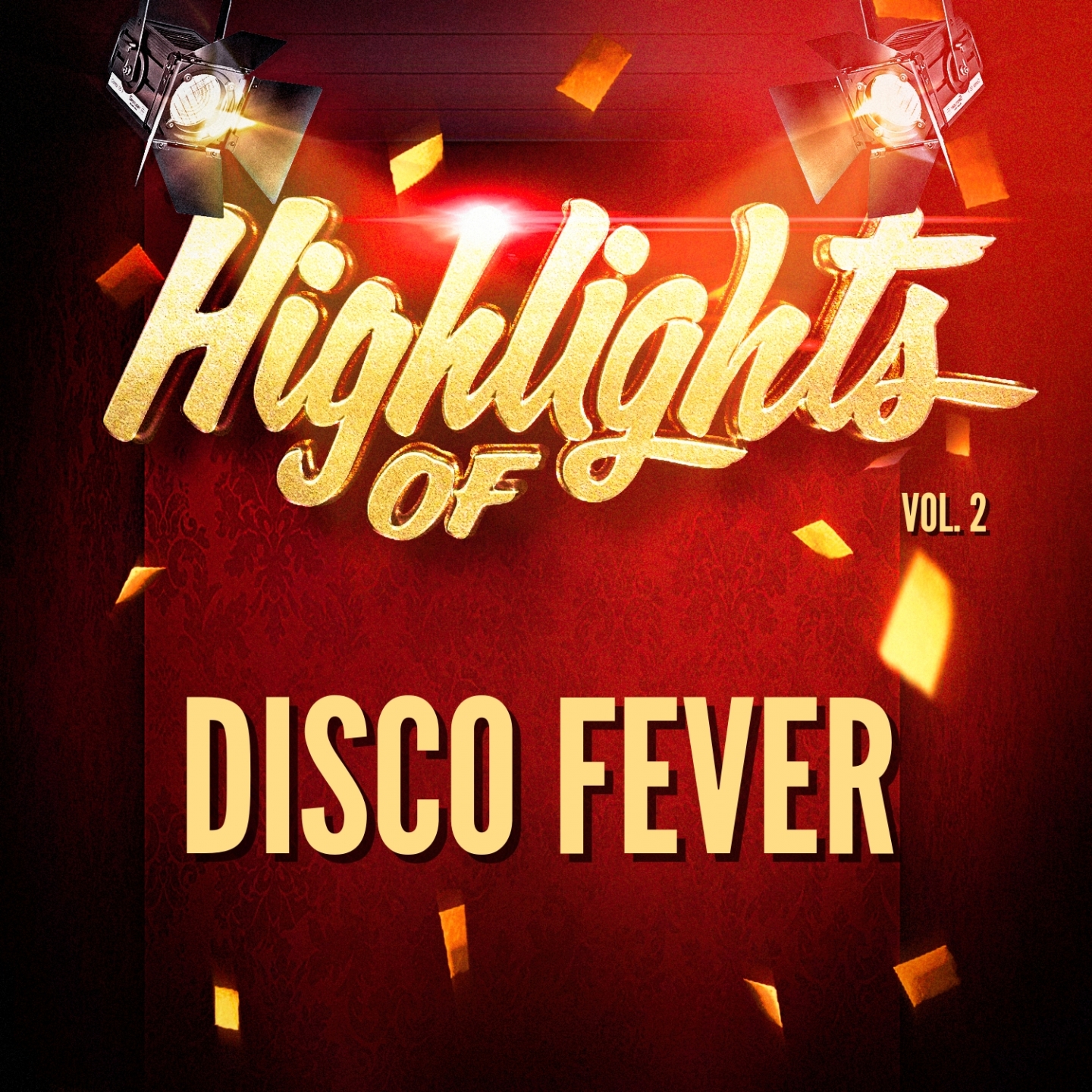 Highlights of Disco Fever, Vol. 2