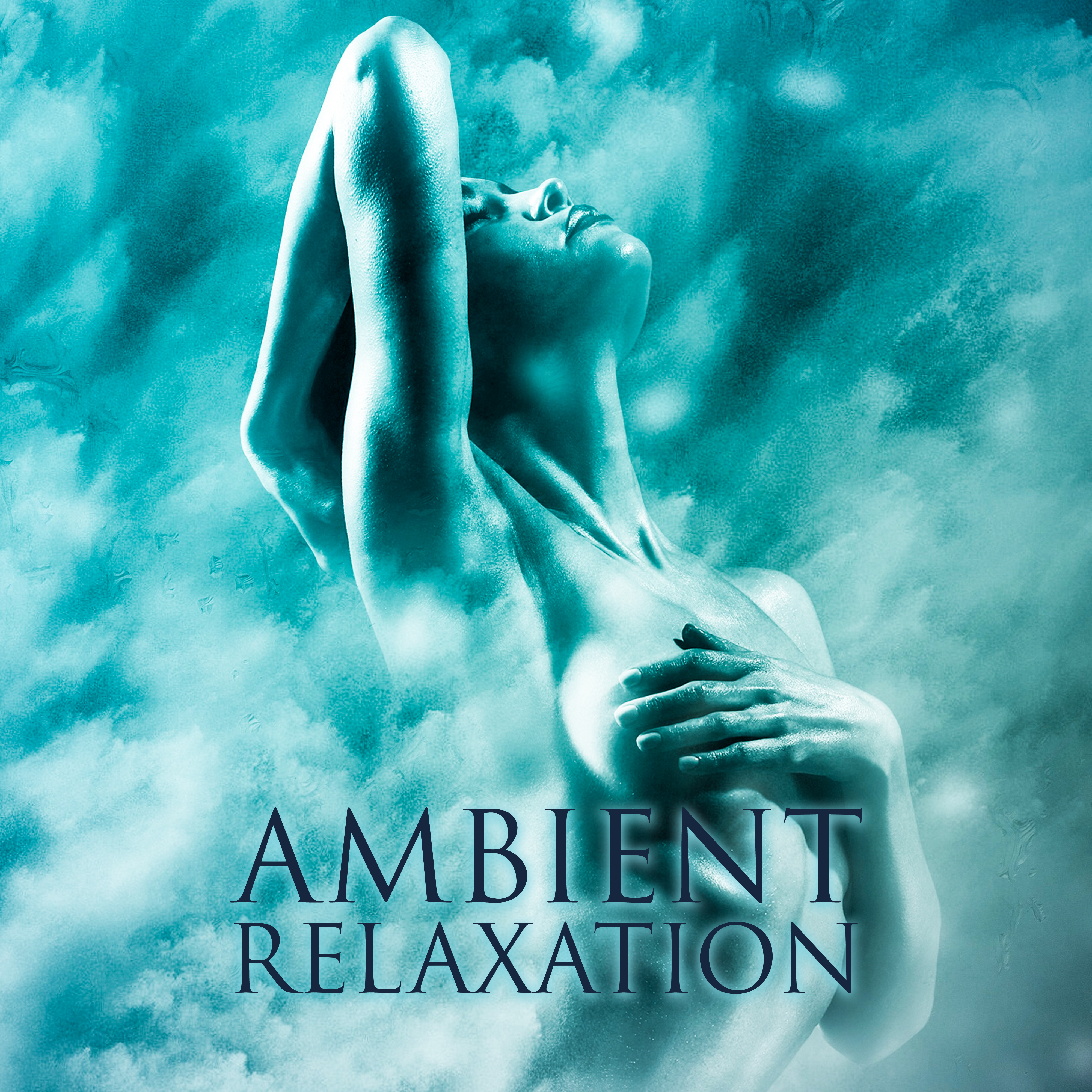 Ambient Relaxation – Relaxing Music Therapy, Anti -Stress, Rest, Music for Sleep