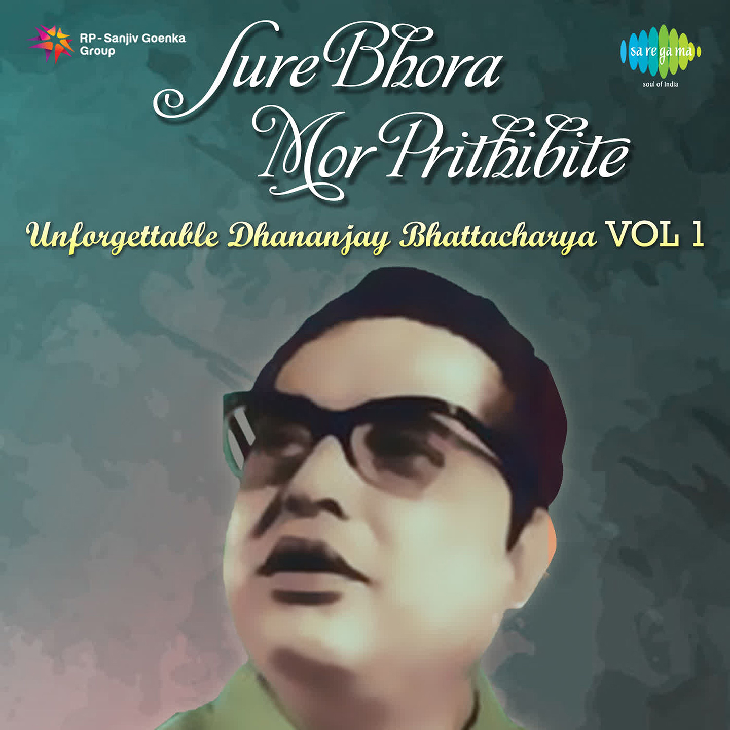 Unforgettable Dhananjay Bhattacharya Cd 1