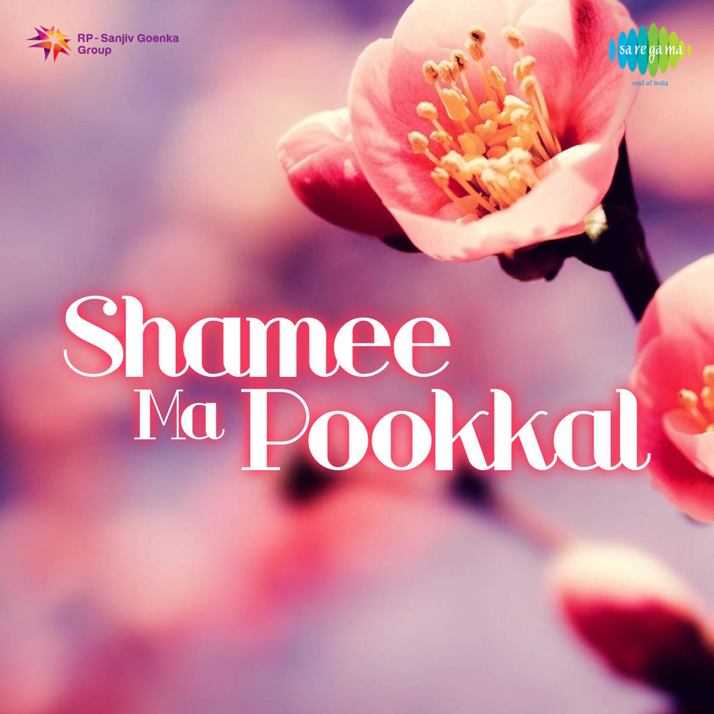 Shamee Ma Pookkal