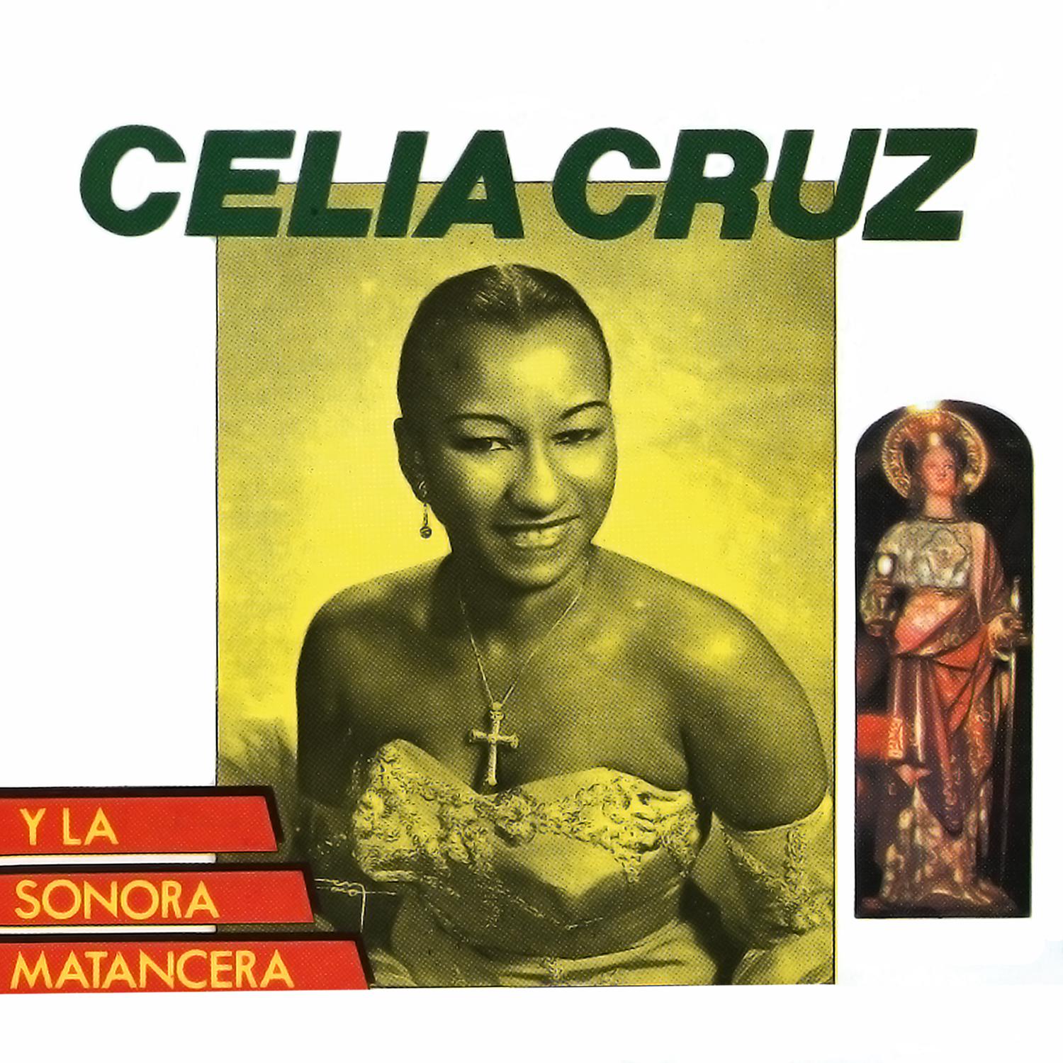 Celia Cruz y la Sonora Matancera