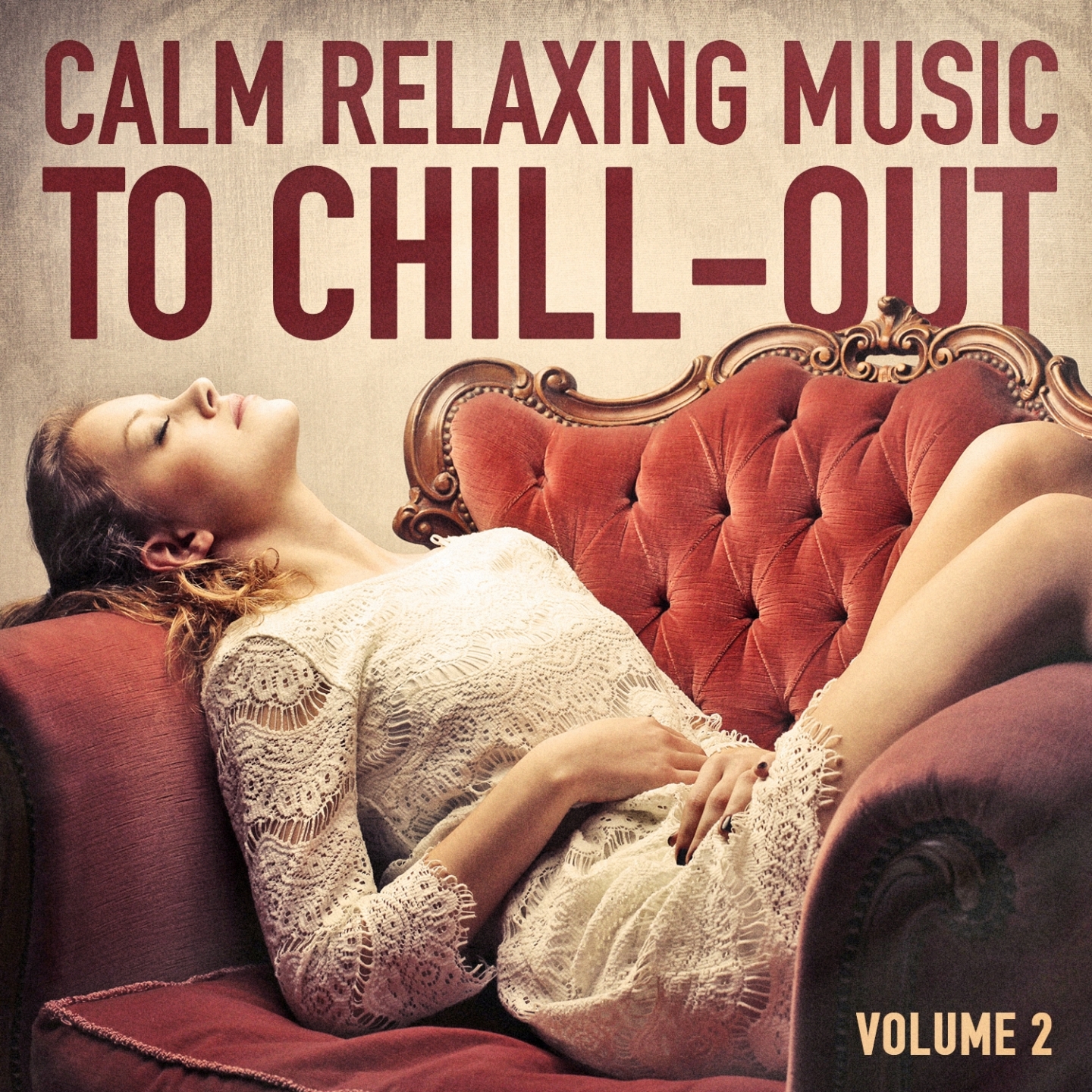 Calm Relaxing Music to Chill-Out, Vol. 2