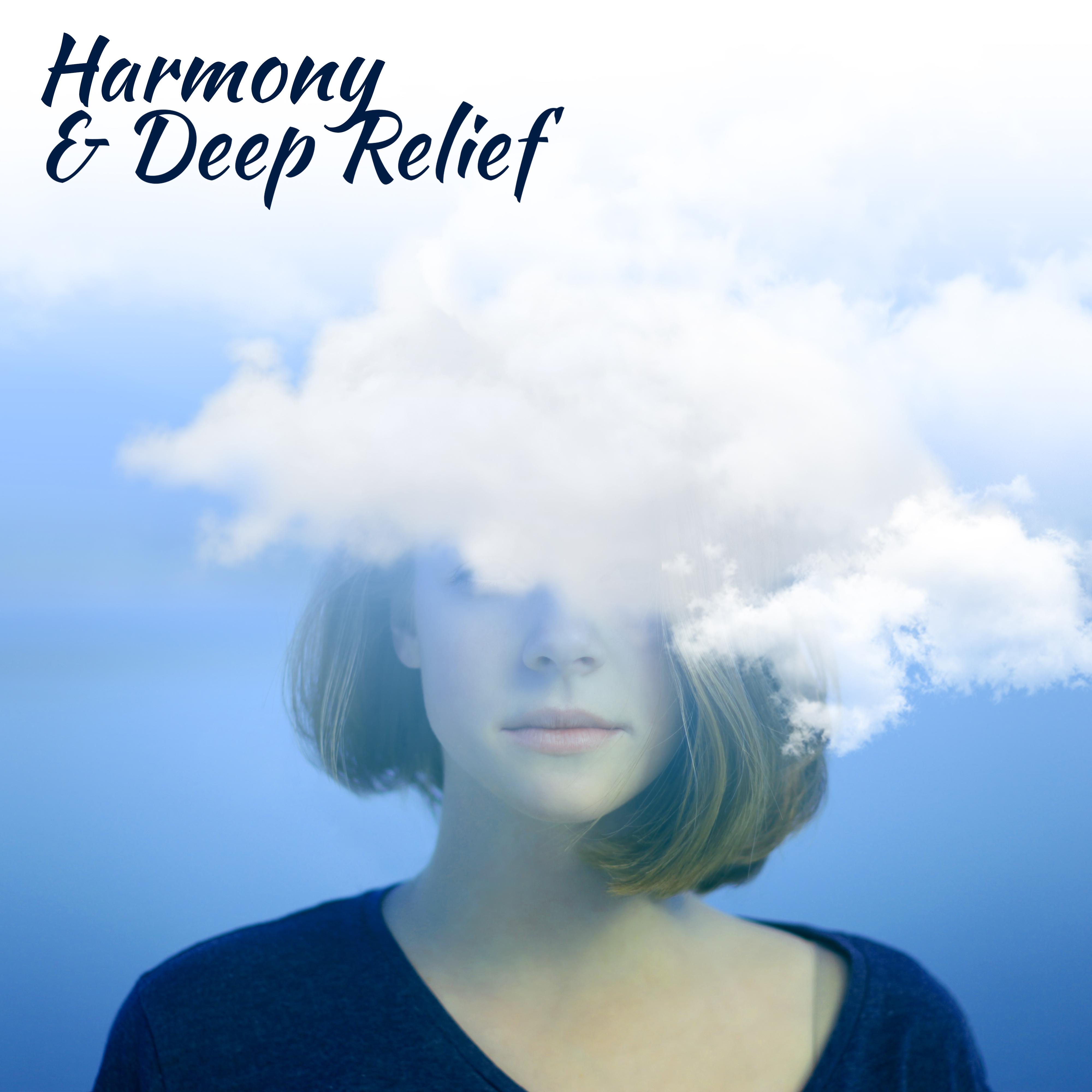 Harmony & Deep Relief – Music for Relaxation, Nature Sounds, Pure Waves, Soft Sounds, Peaceful Mind