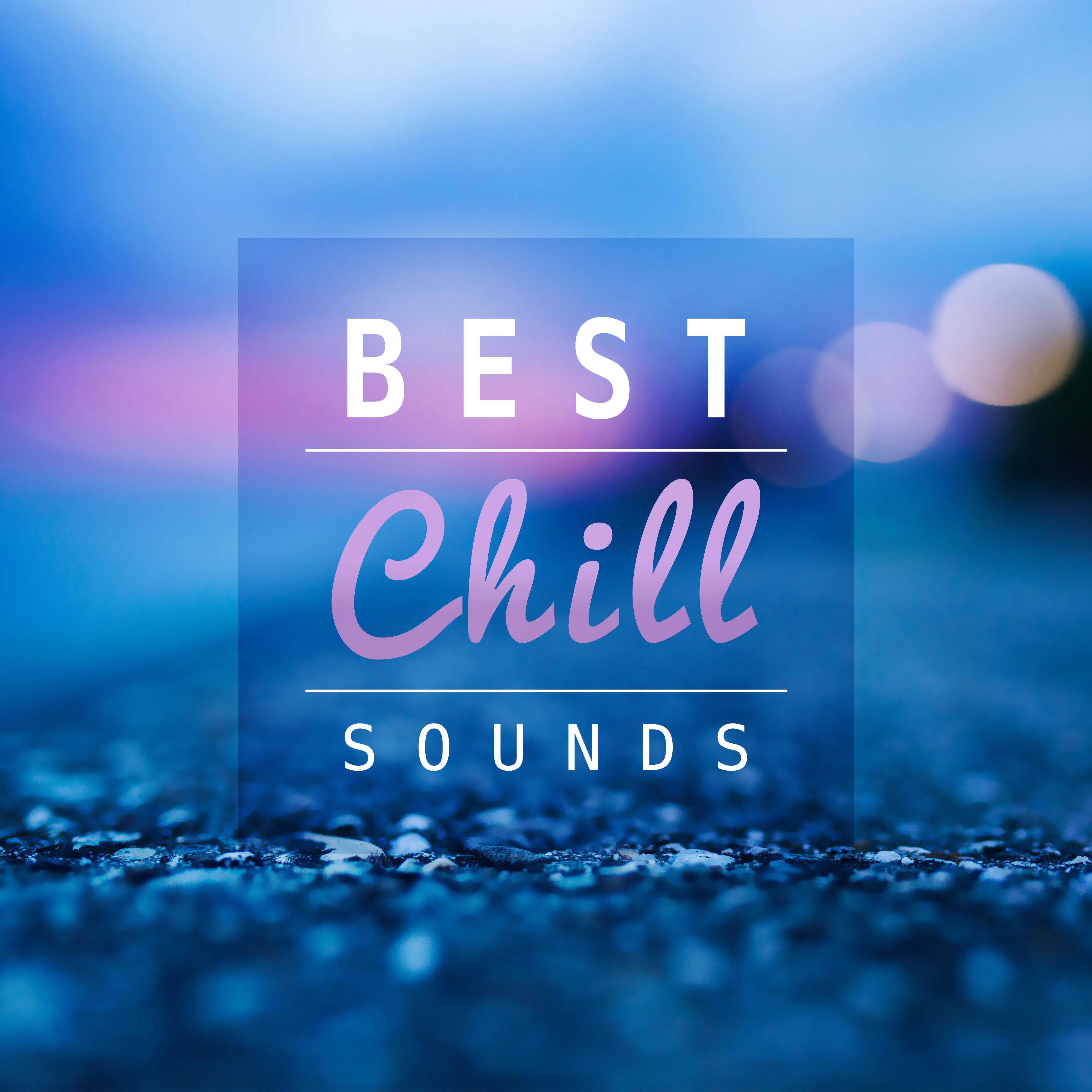 Best Chill Sounds – Relax on The Beach, Holiday Journey with Chill Out Music