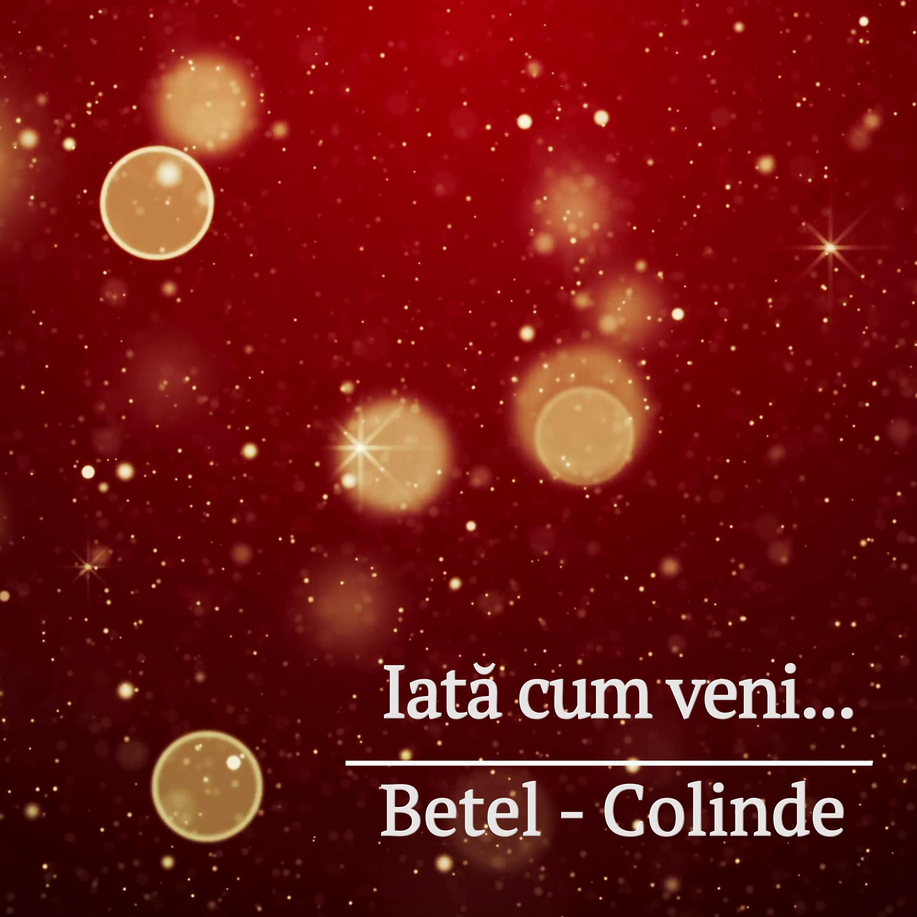 Colinde - Iata cum veni...