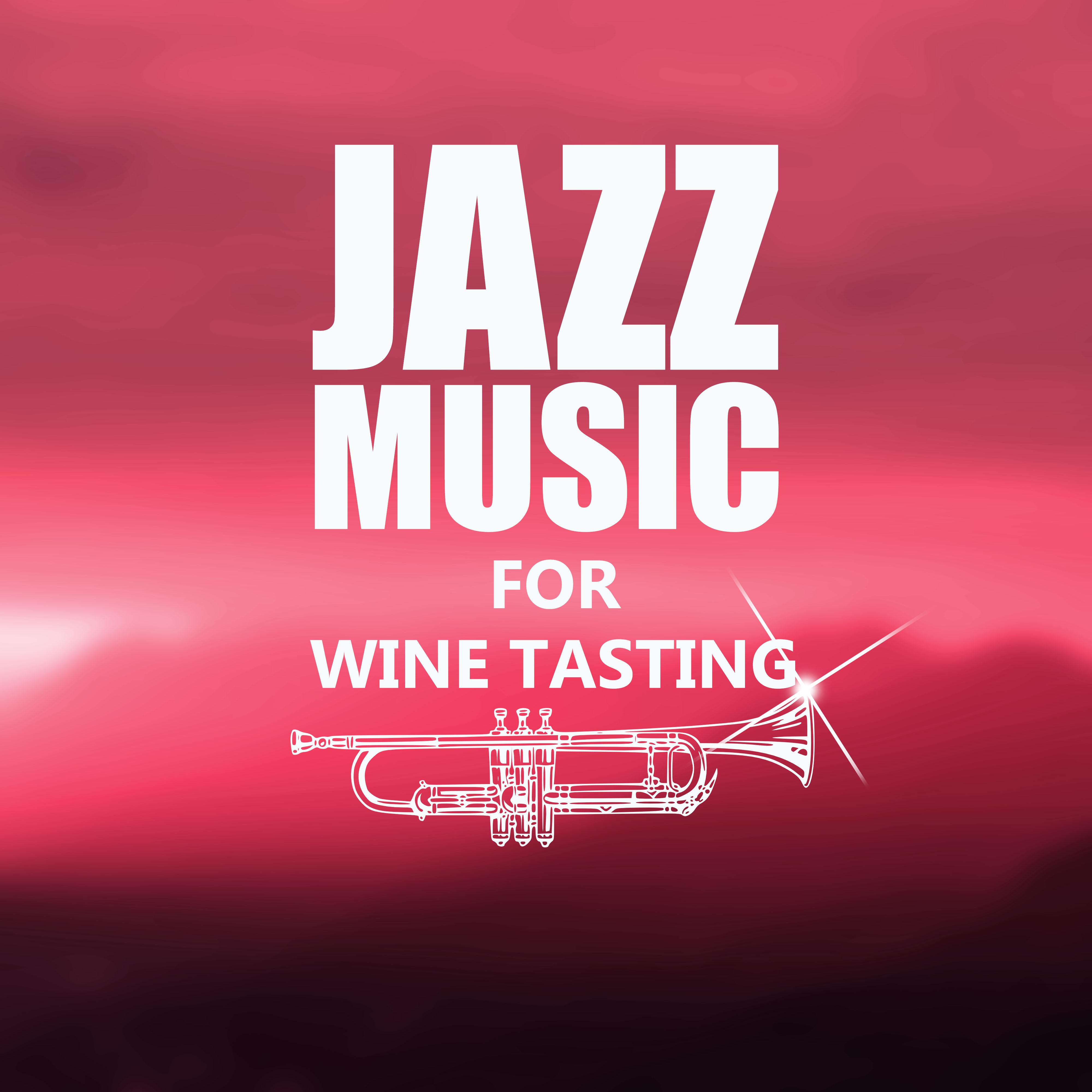 Jazz Music for Wine Tasting – Blues Piano Relaxation Music, Black Coffee, **** & Light Jazz, Cocktail Party