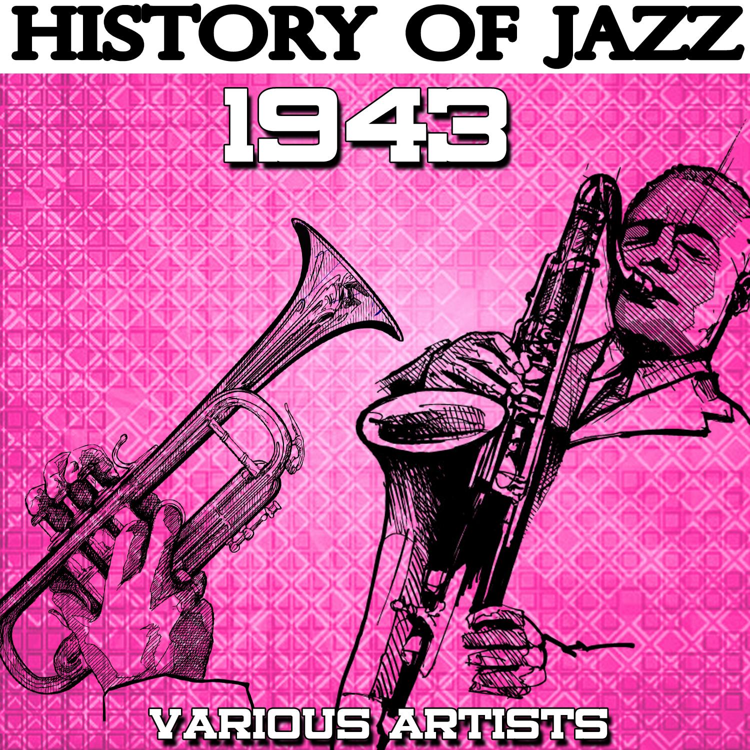 History of Jazz 1943