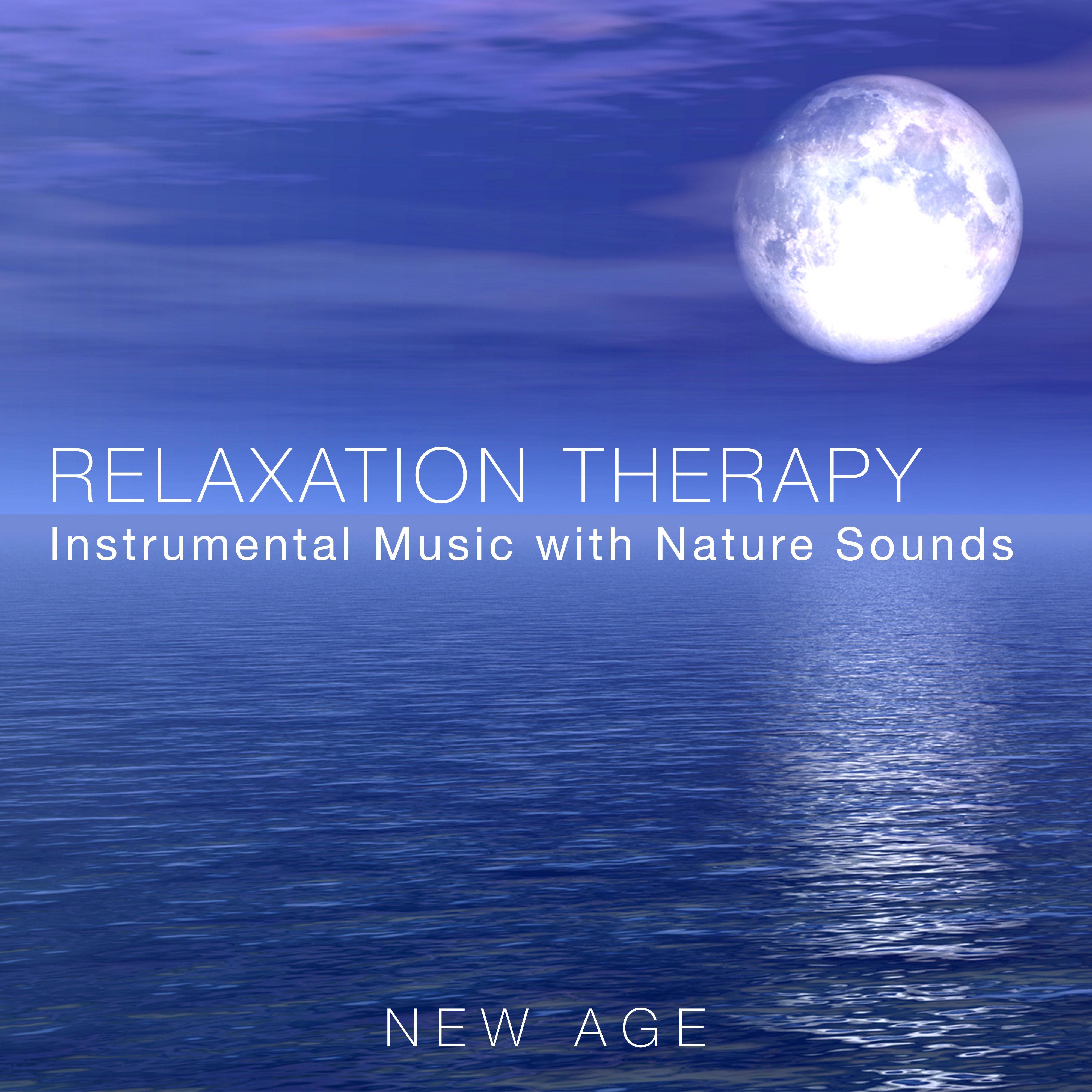 Relaxation Therapy - Instrumental Music with Nature Sounds