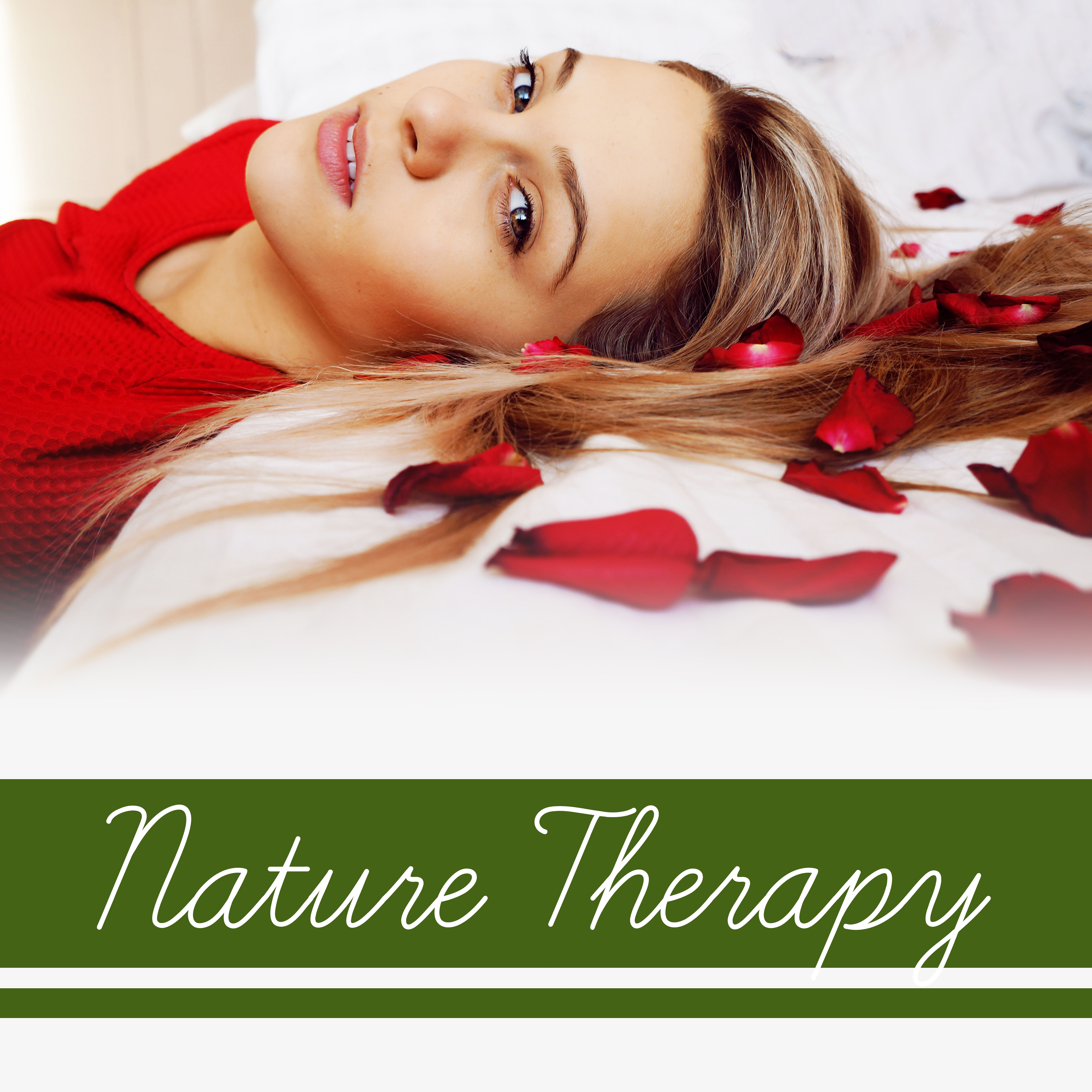 Nature Therapy – Spa Music, Deep Relief, Zen, Pure Mind, Healing Sounds for Relaxation, Massage, Wellness, Spa Dreams, Stress Free