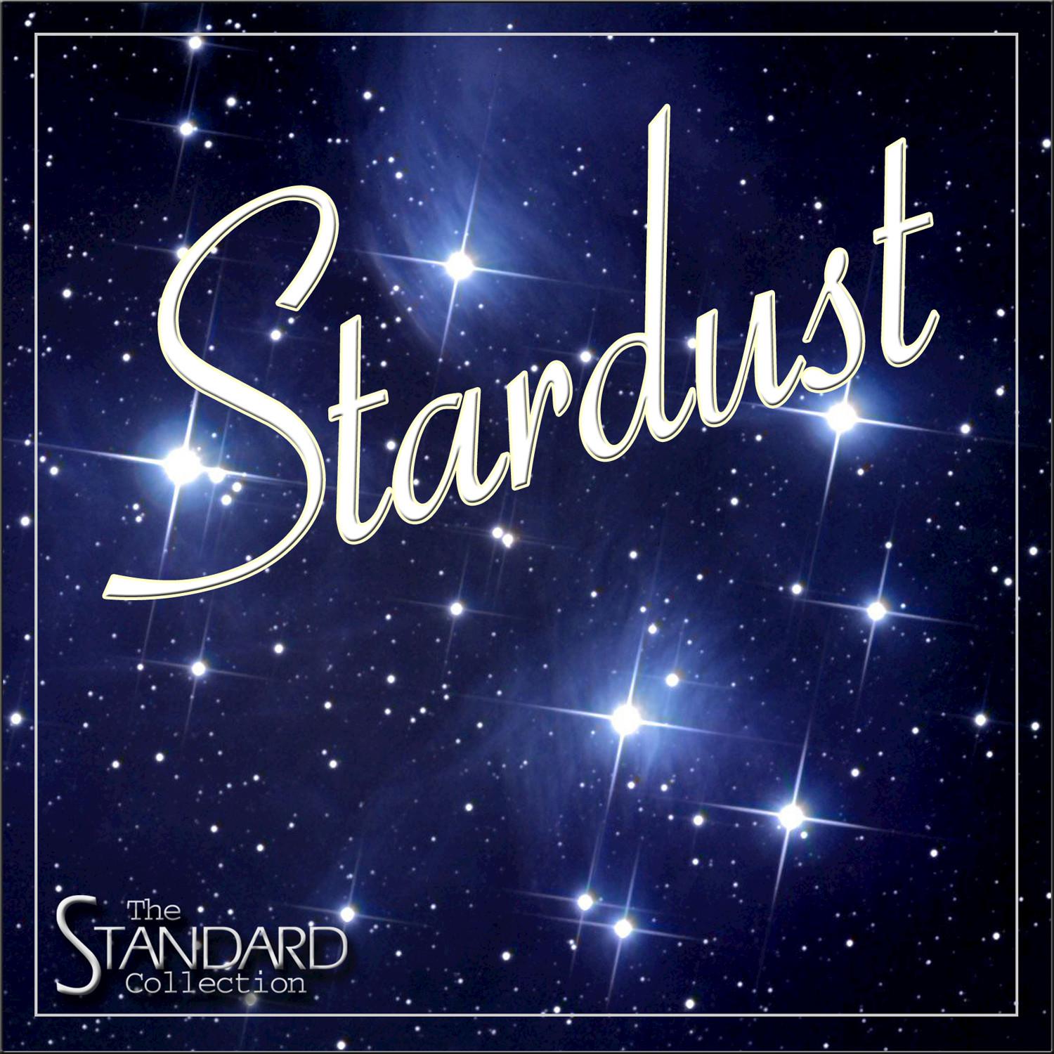 Stardust (The Standard Collection)