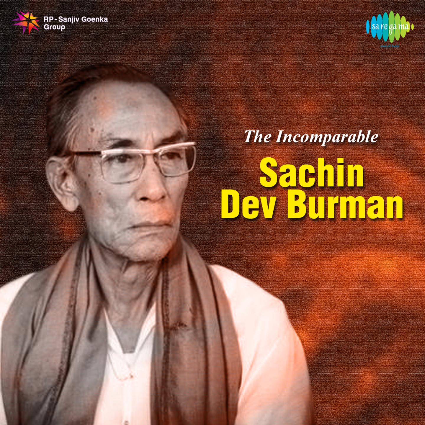 The Incomparable Sachin Dev Burman