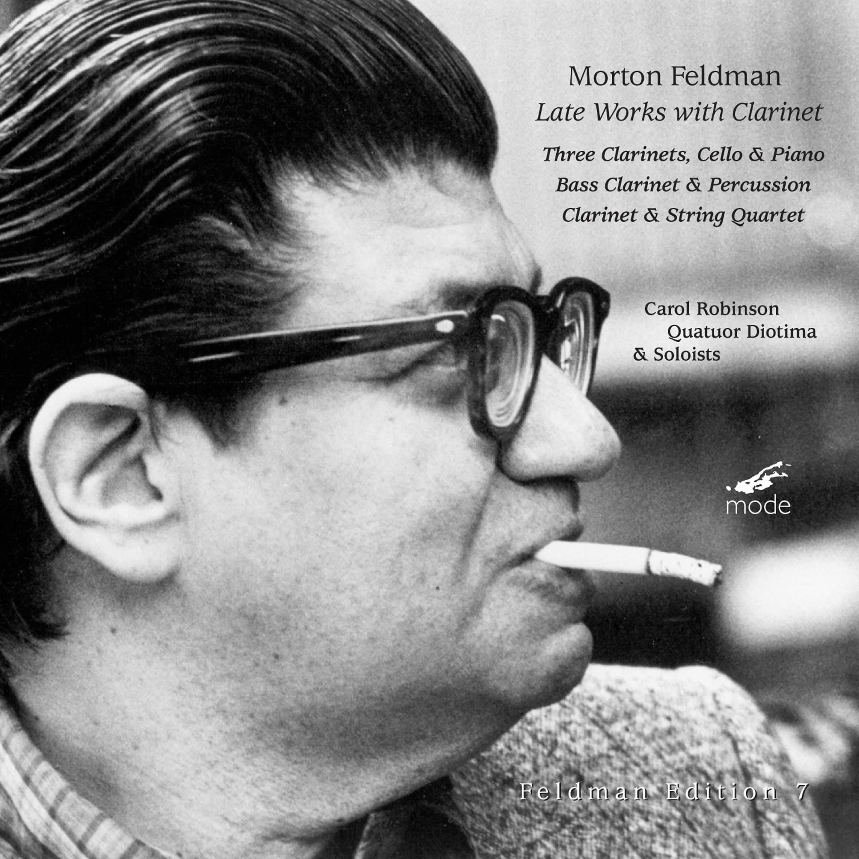 Feldman, Vol. 7: Late Works with Clarinet