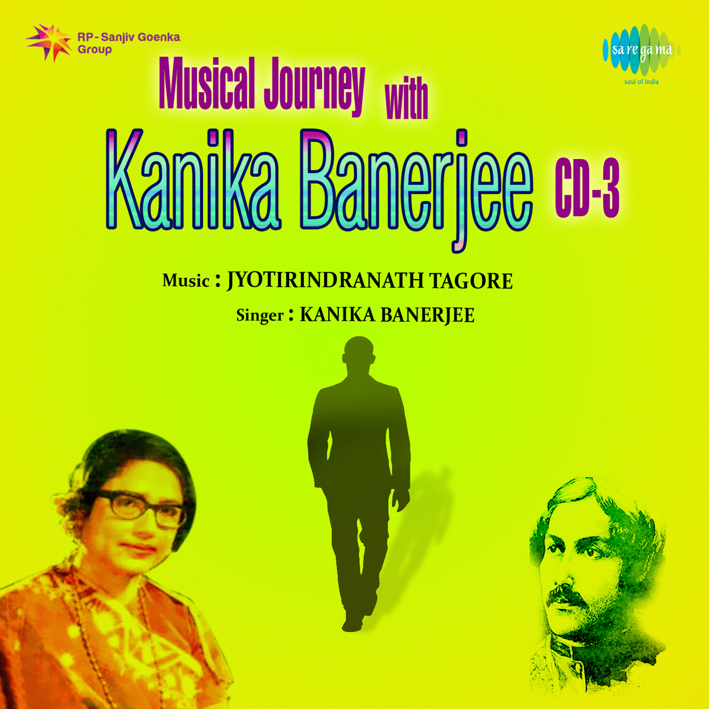 Musical Journey With Kanika Banerjee Volume 3