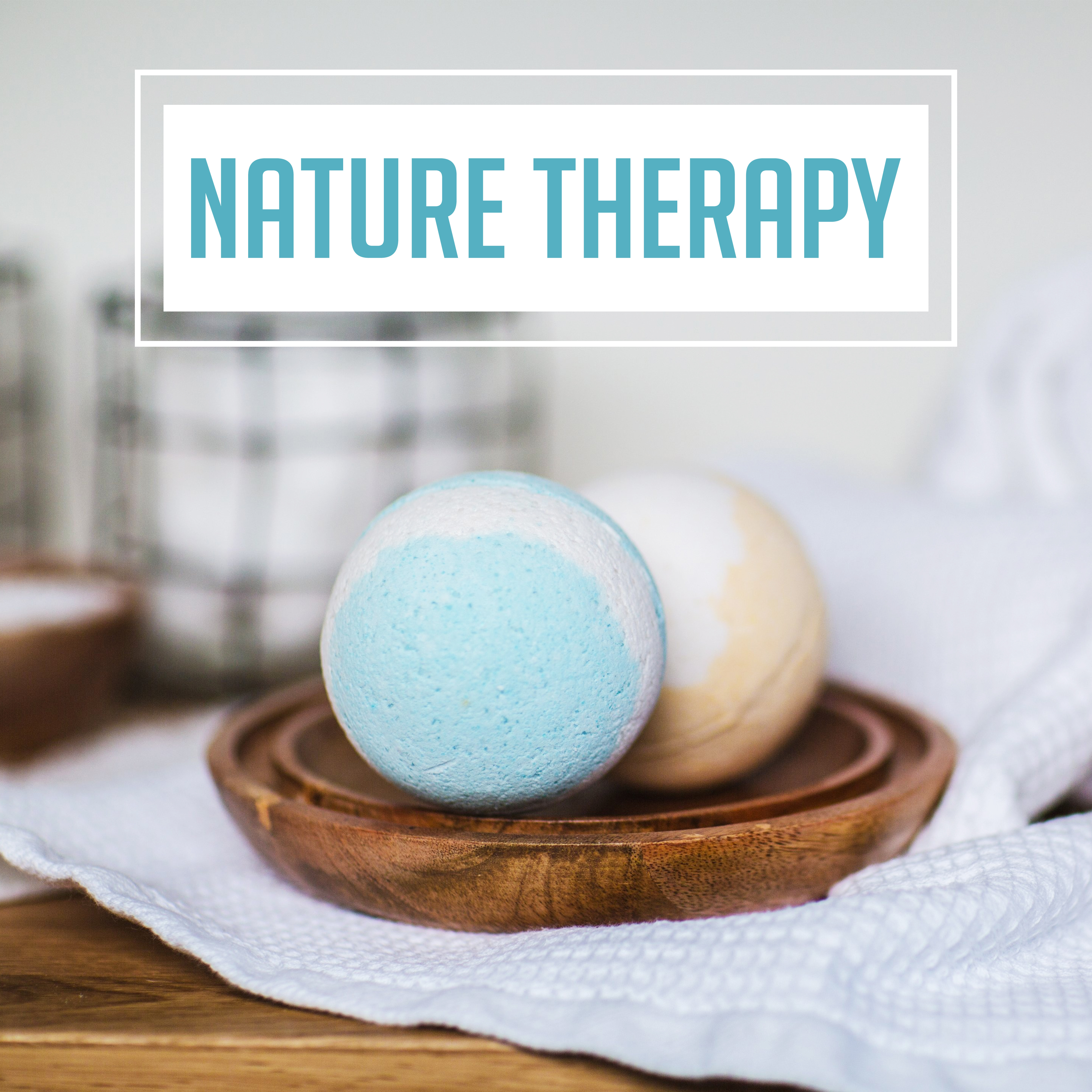 Nature Therapy – Delicate Music for Spa, Wellness, Deep Meditation, Soft Spa Music, Pure Relax