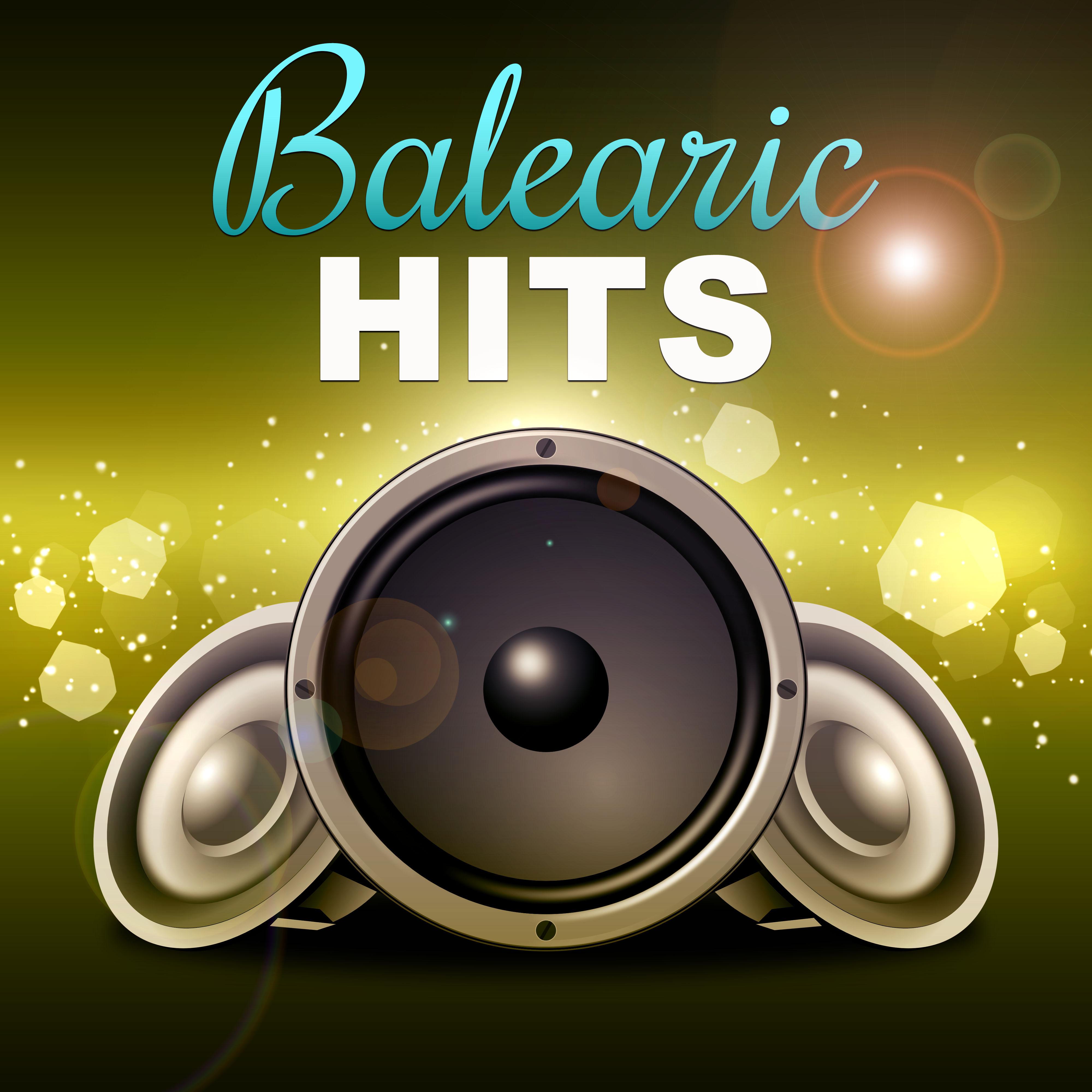 Balearic Hits – Bossa Nova, Chill Out Music, Ibiza Beach Party, Tropical Sounds, Balearic Lounge