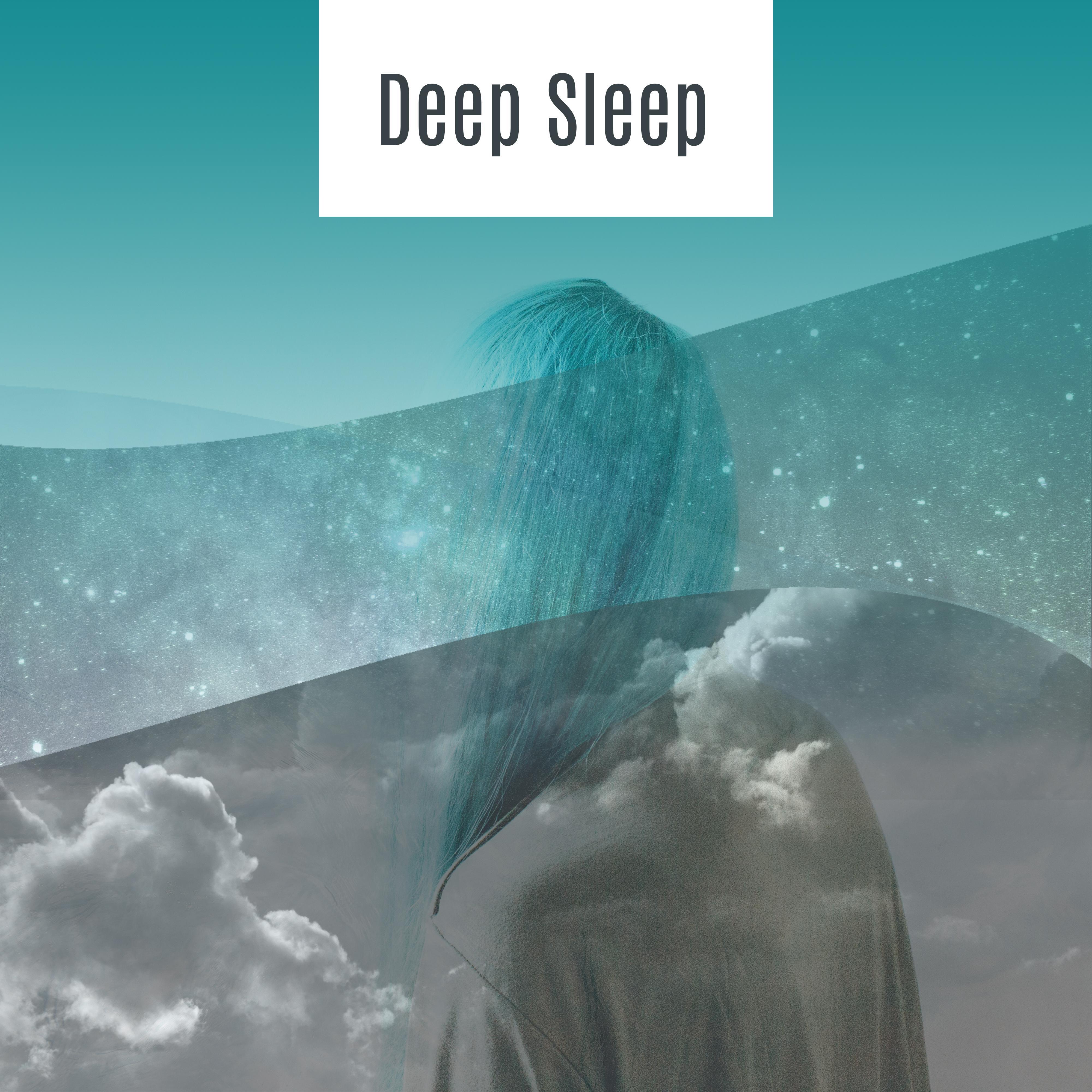 Deep Sleep – Relaxing Music for Falling Asleep, Relaxed Mind And Sleep Better, Sleep Music