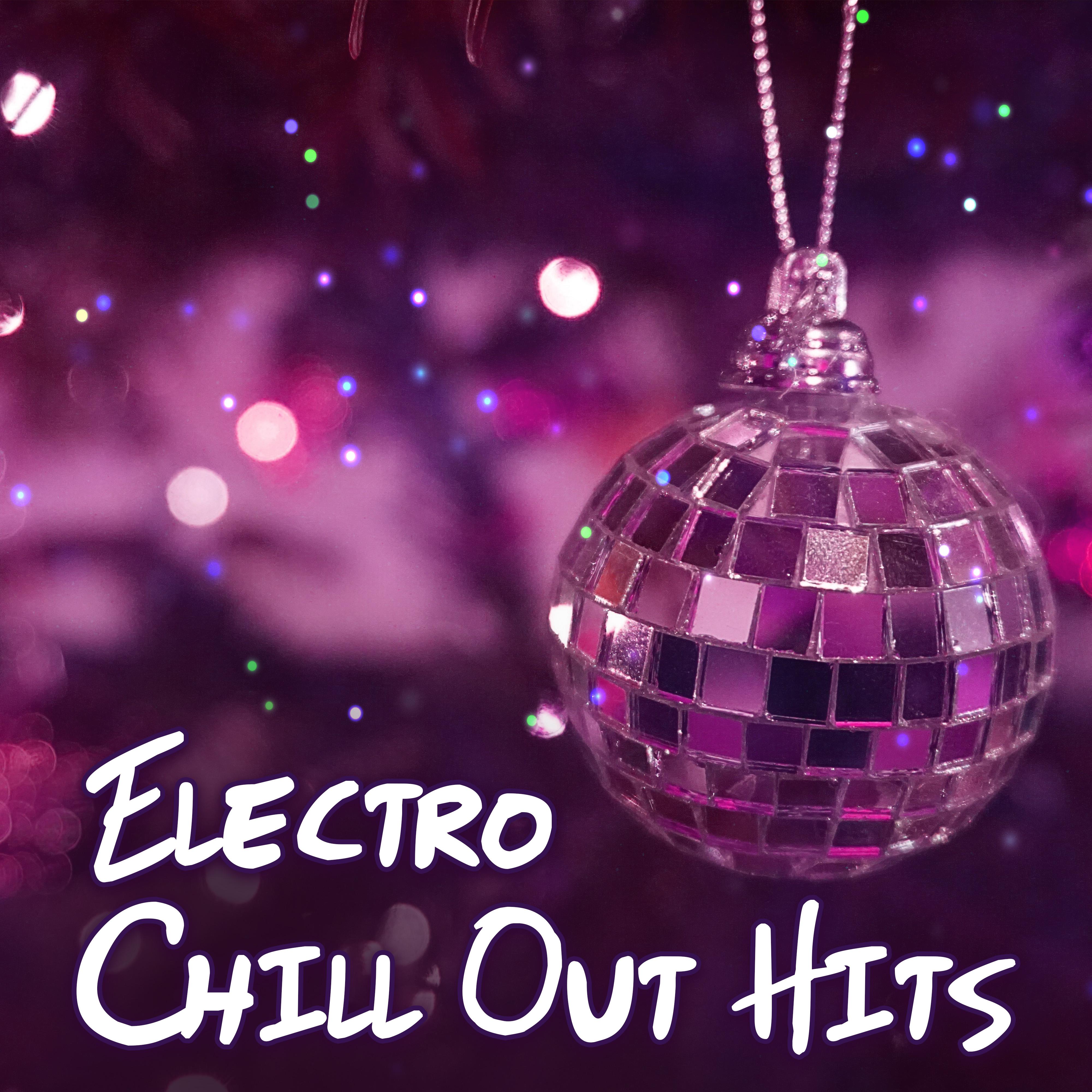 Electro Chill Out Hits – Deep Chill Out, New Chill Out Beats, Summer Music, Relax