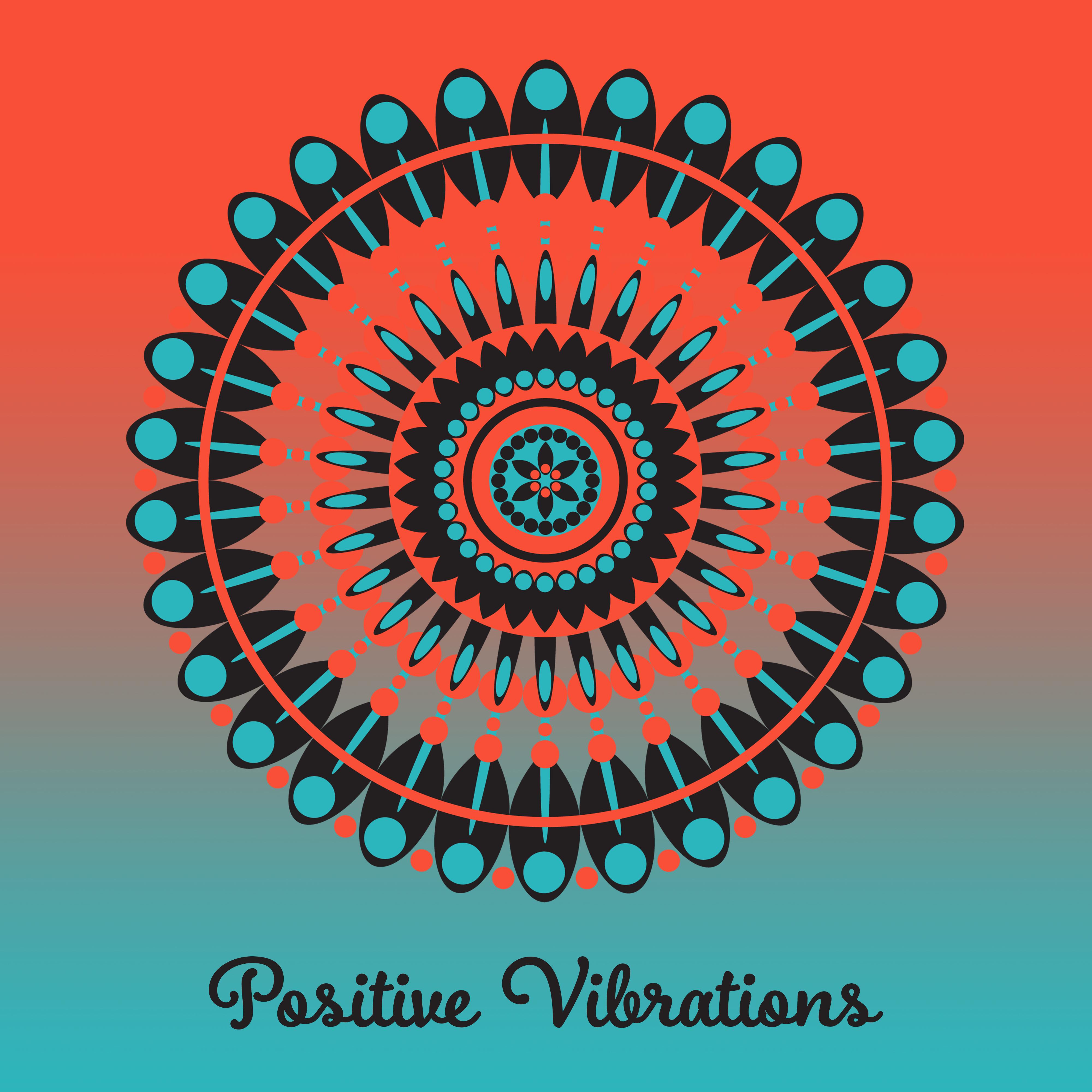 Positive Vibrations – New Age 2017, Relaxing Music, Sounds of Nature, Zen, Bliss, Healing Natural Melodies