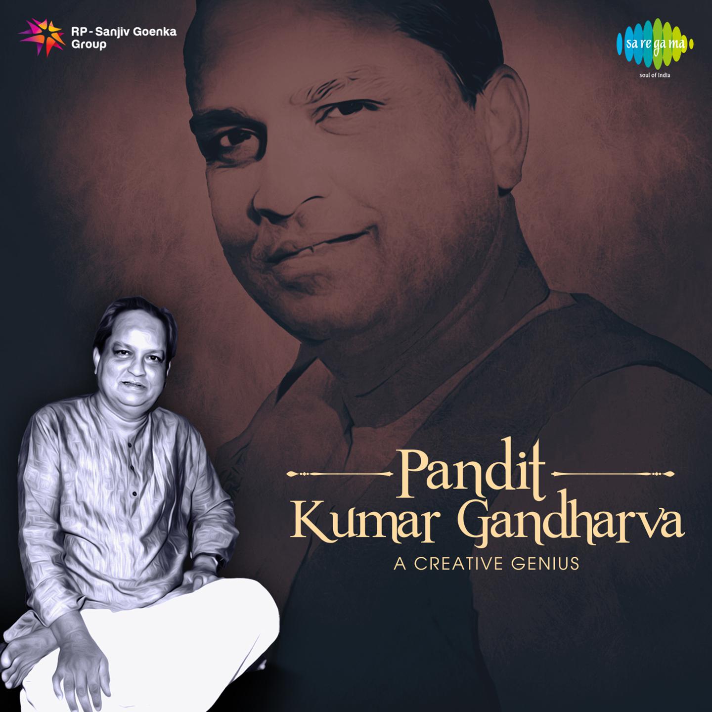 Khayal - Kahere Jagavan De & Chandasa Mukh Ban - Ptkumar Gandharva