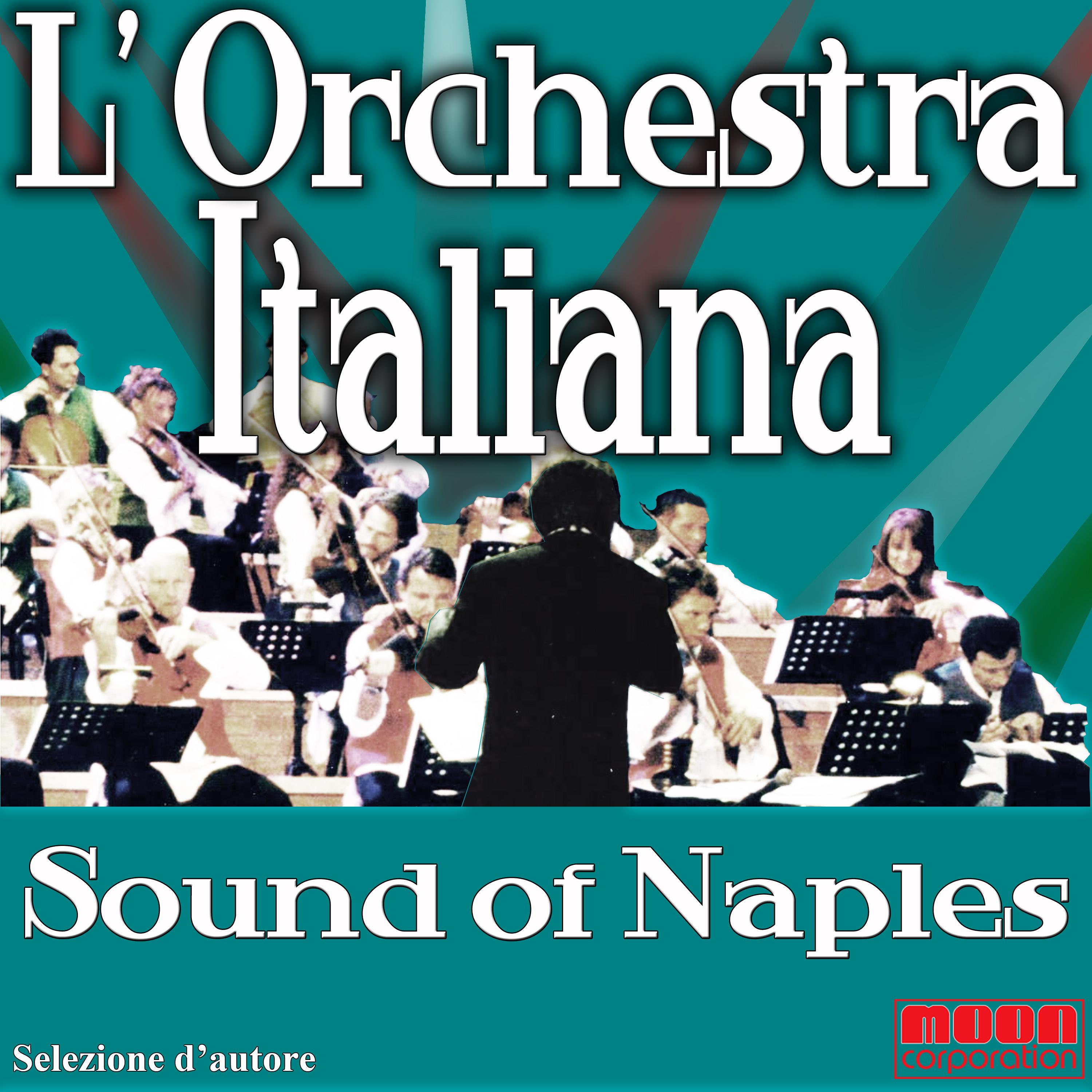 Orchestra Italiana - Sound of Naples