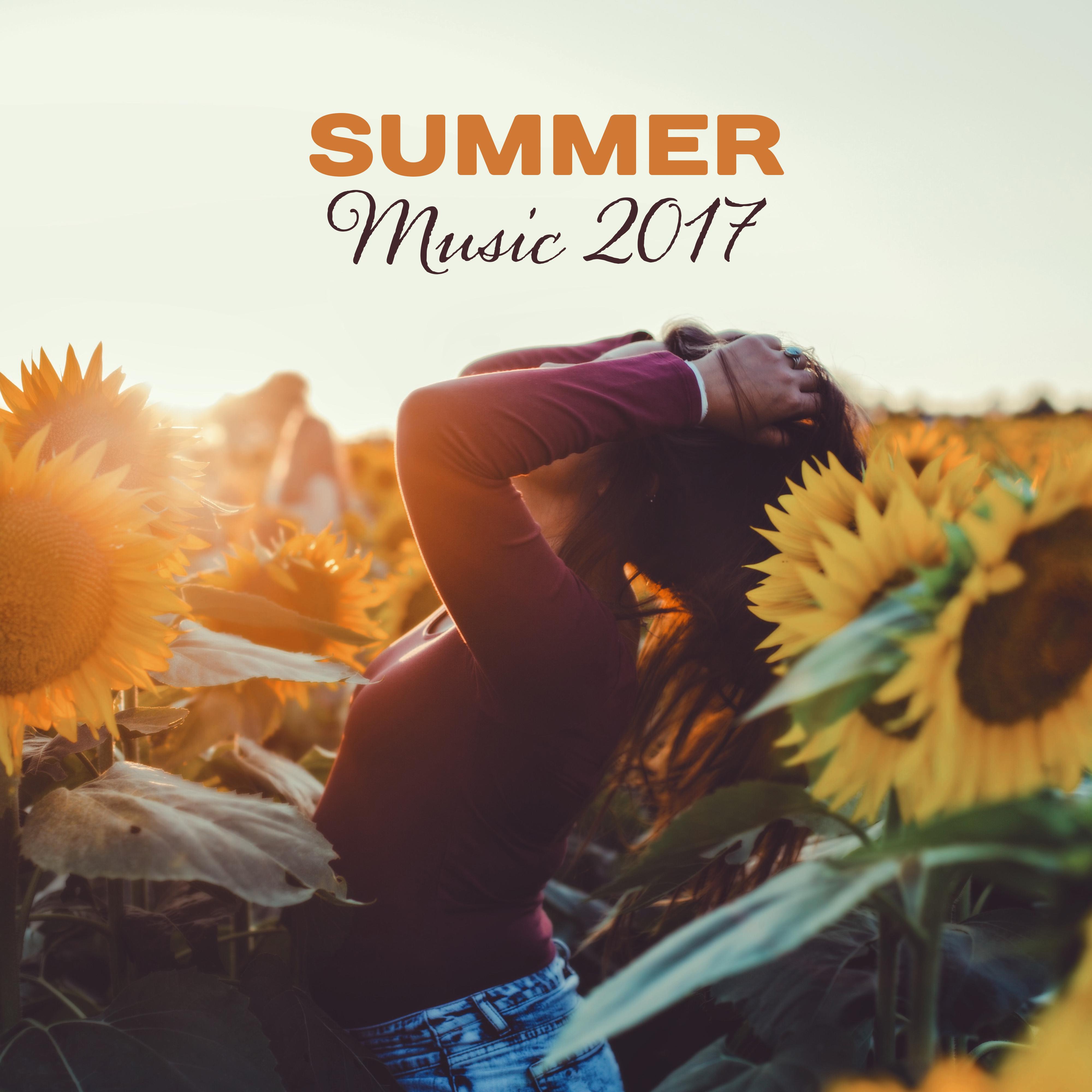 Summer Music 2017 – Holiday Hits, Relaxing Summer, Calm Sounds to Rest, Tropical Island