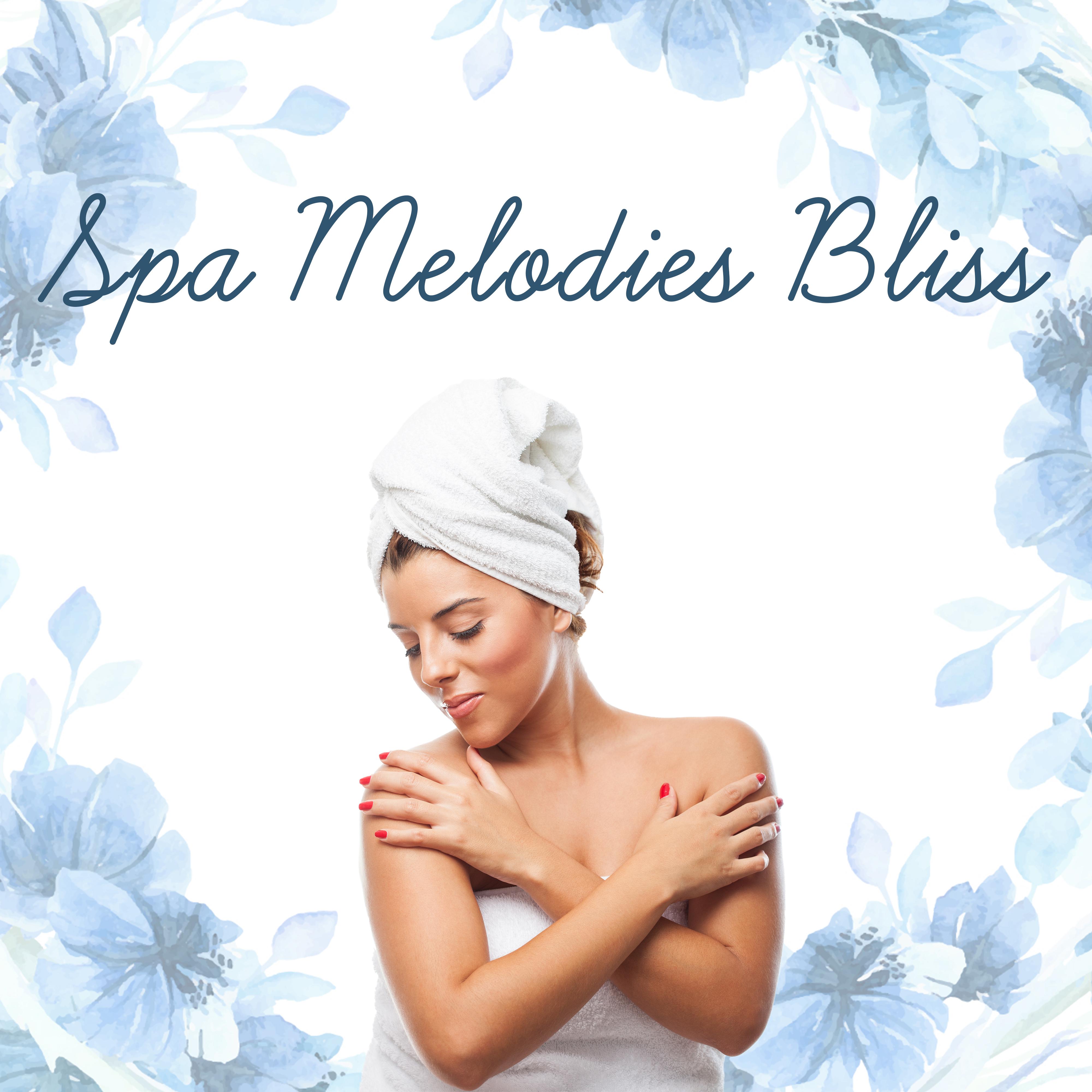 Spa Melodies Bliss