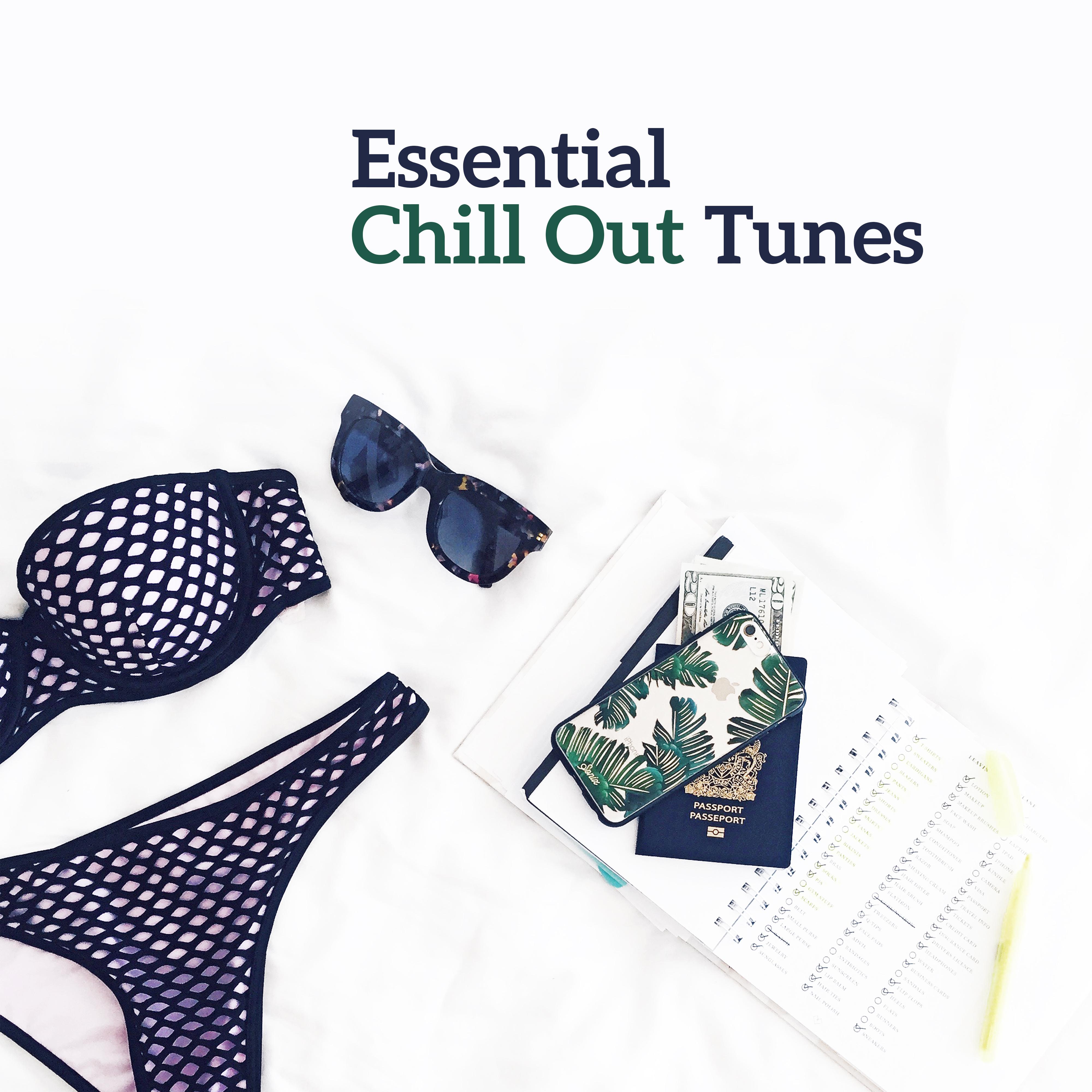 Essential Chill Out Tunes – Tropical Beats, Sensual Chillout, **** Vibes, Chill Out 2017