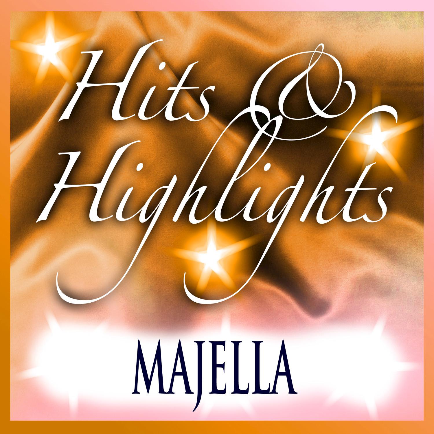 Majella: Hits and Highlights