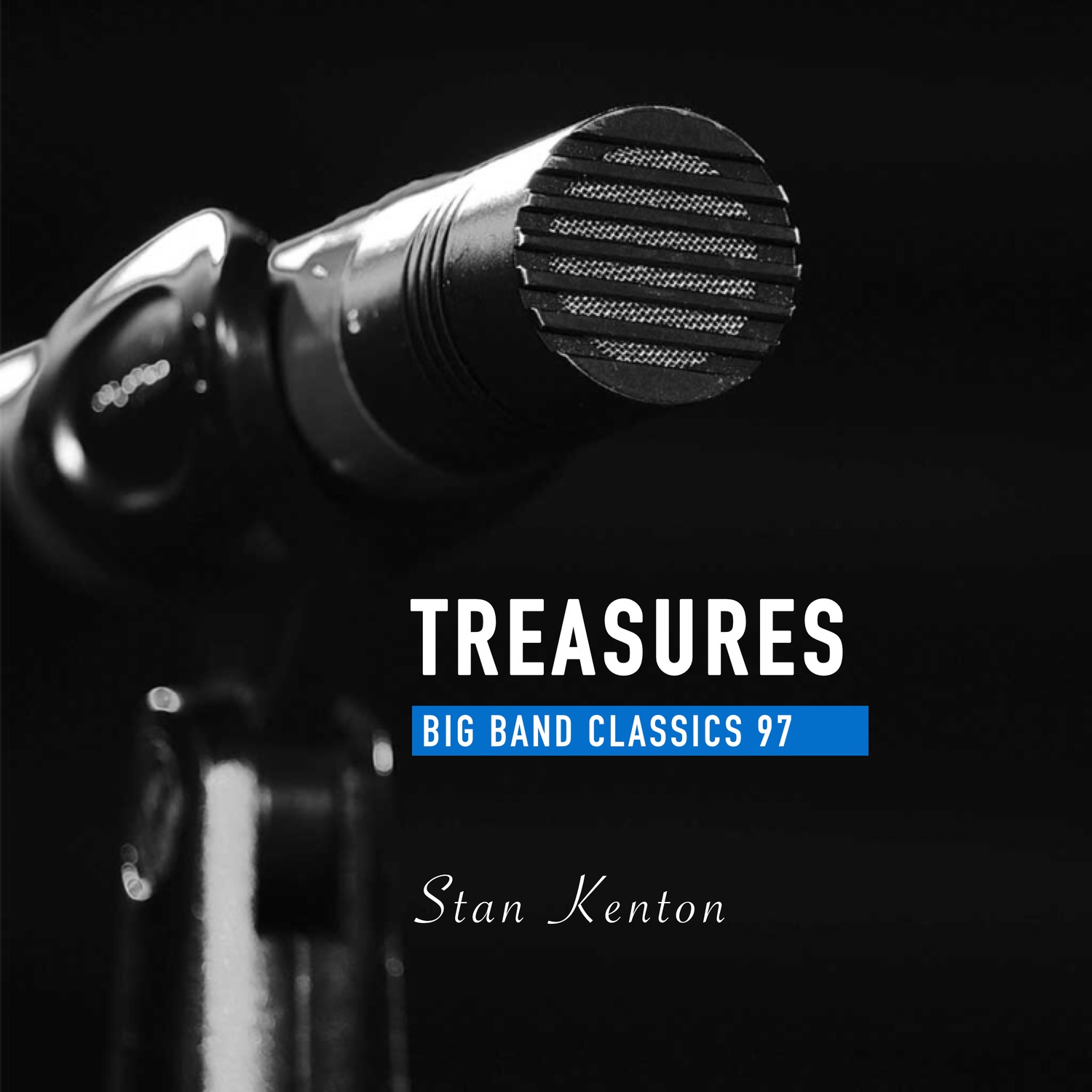 Treasures Big Band Classics, Vol. 97: Stan Kenton