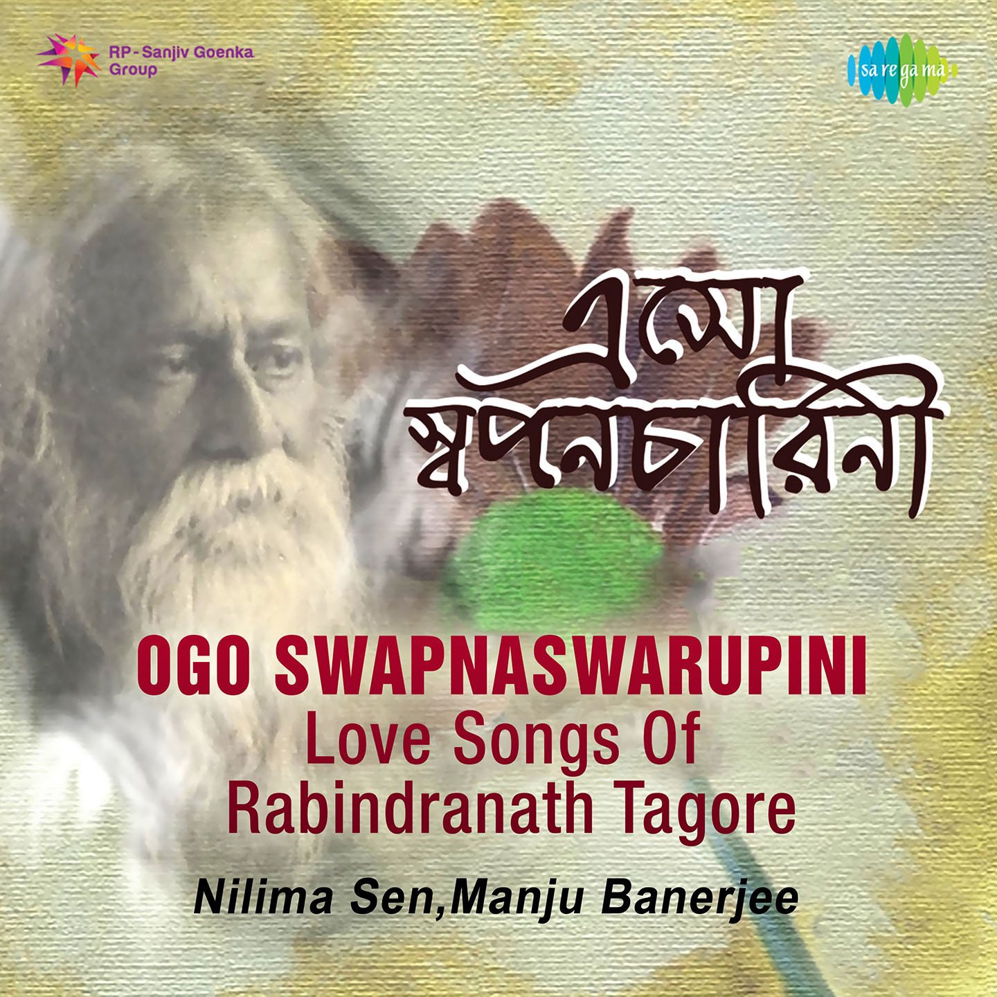 Ogo Swapnaswarupini Love Songs Of Rabindranath Tag