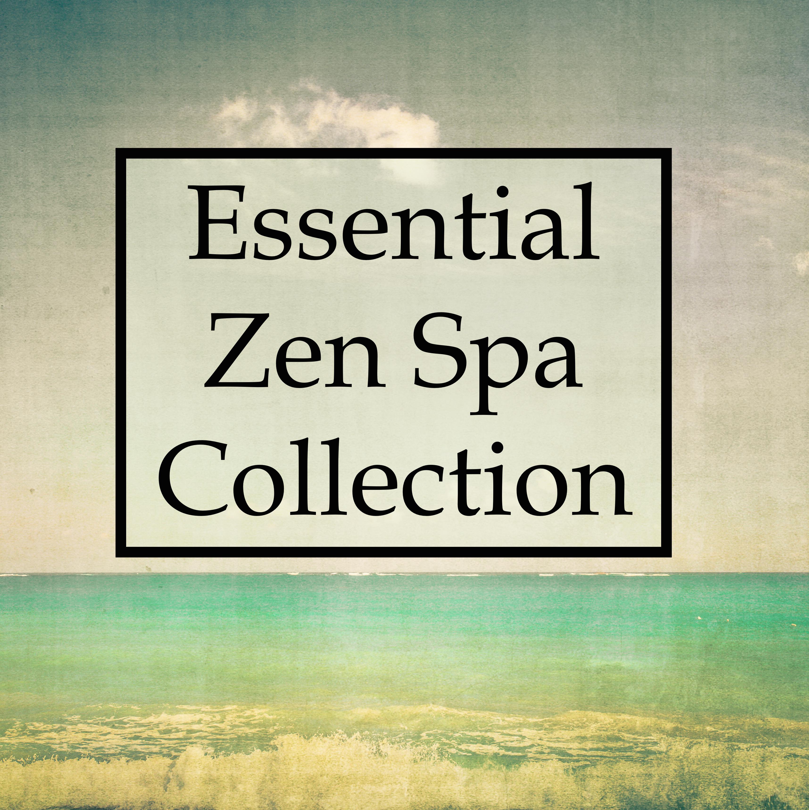 Essential Zen Spa Collection - Relaxing Rain, Water & Ocean Sounds to Help You Sleep, Unwind, De-Stress and Live a Healthier Life