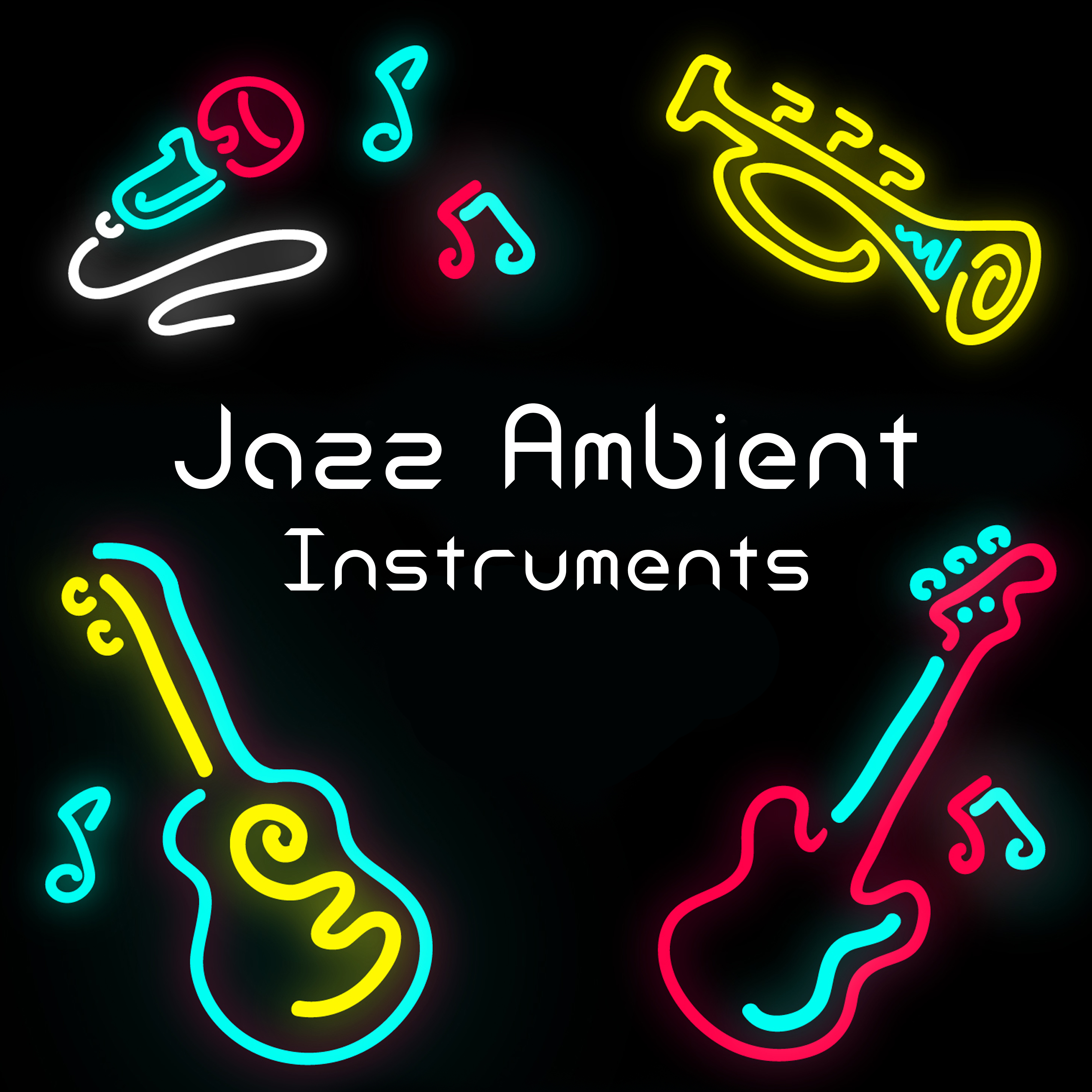 Jazz Ambient Instruments