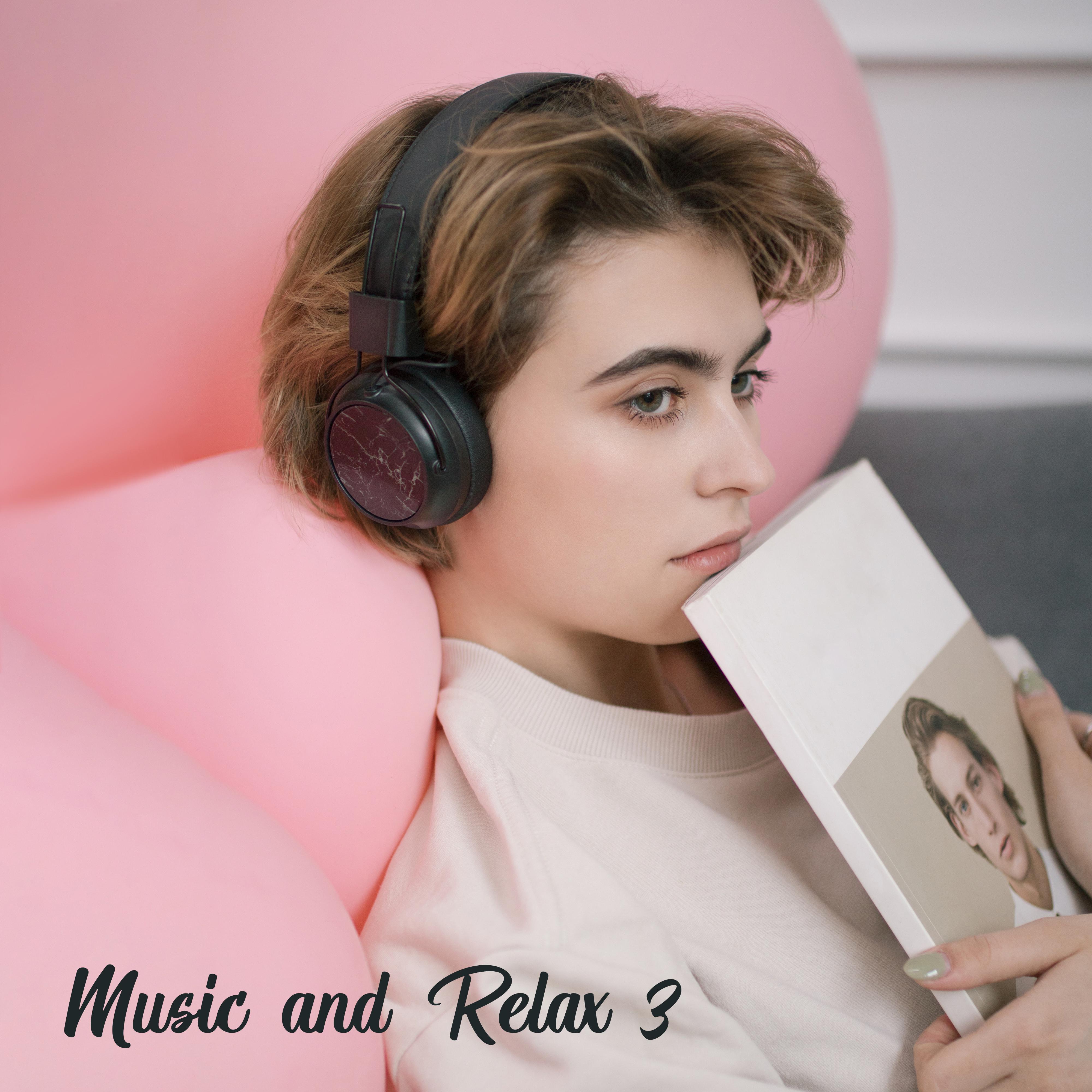 Music and Relax 3
