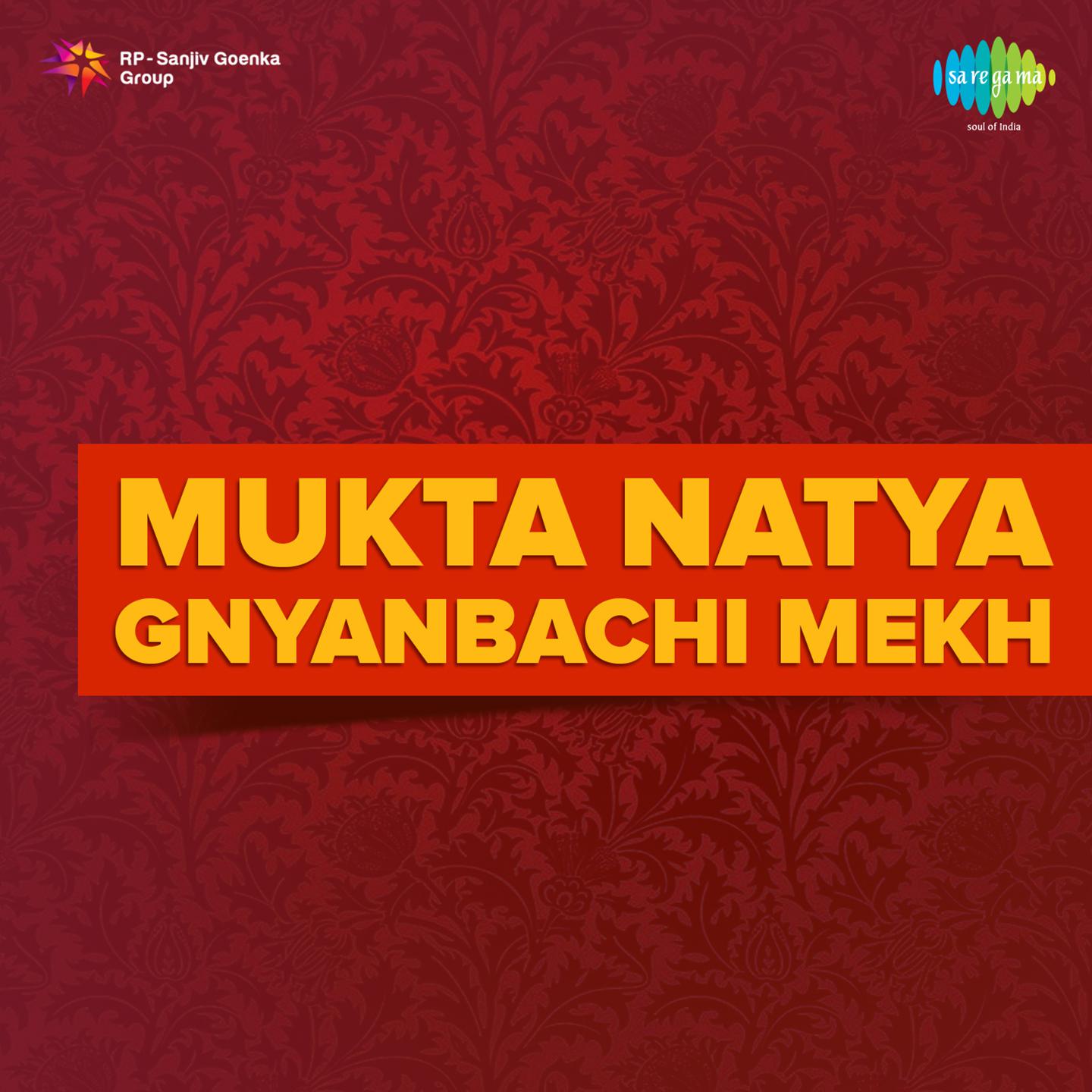 Mukta Natya Gnyanbachi Mekh