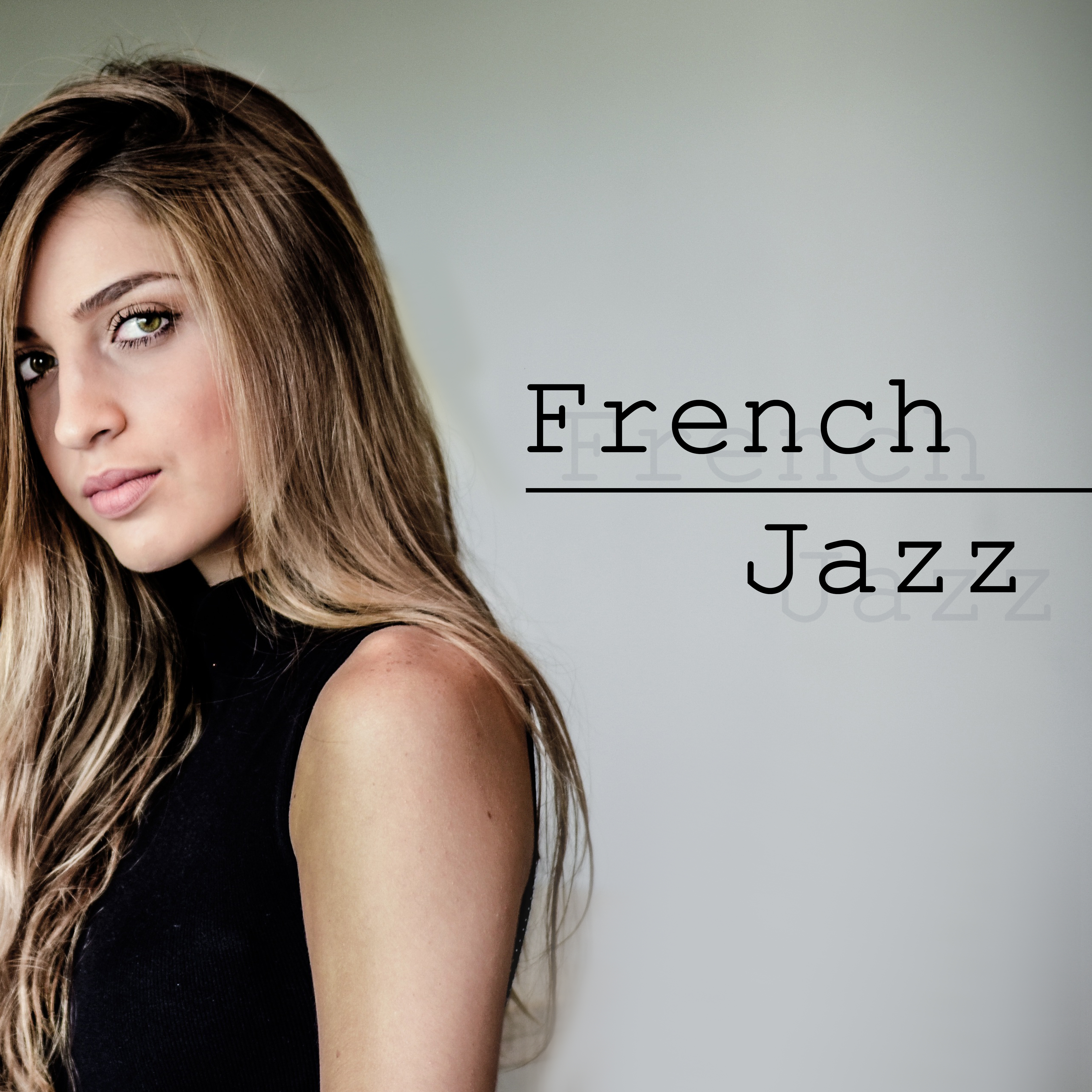 French Jazz – Romantic Music, **** Jazz 2017, Music for Lovers, Making Love