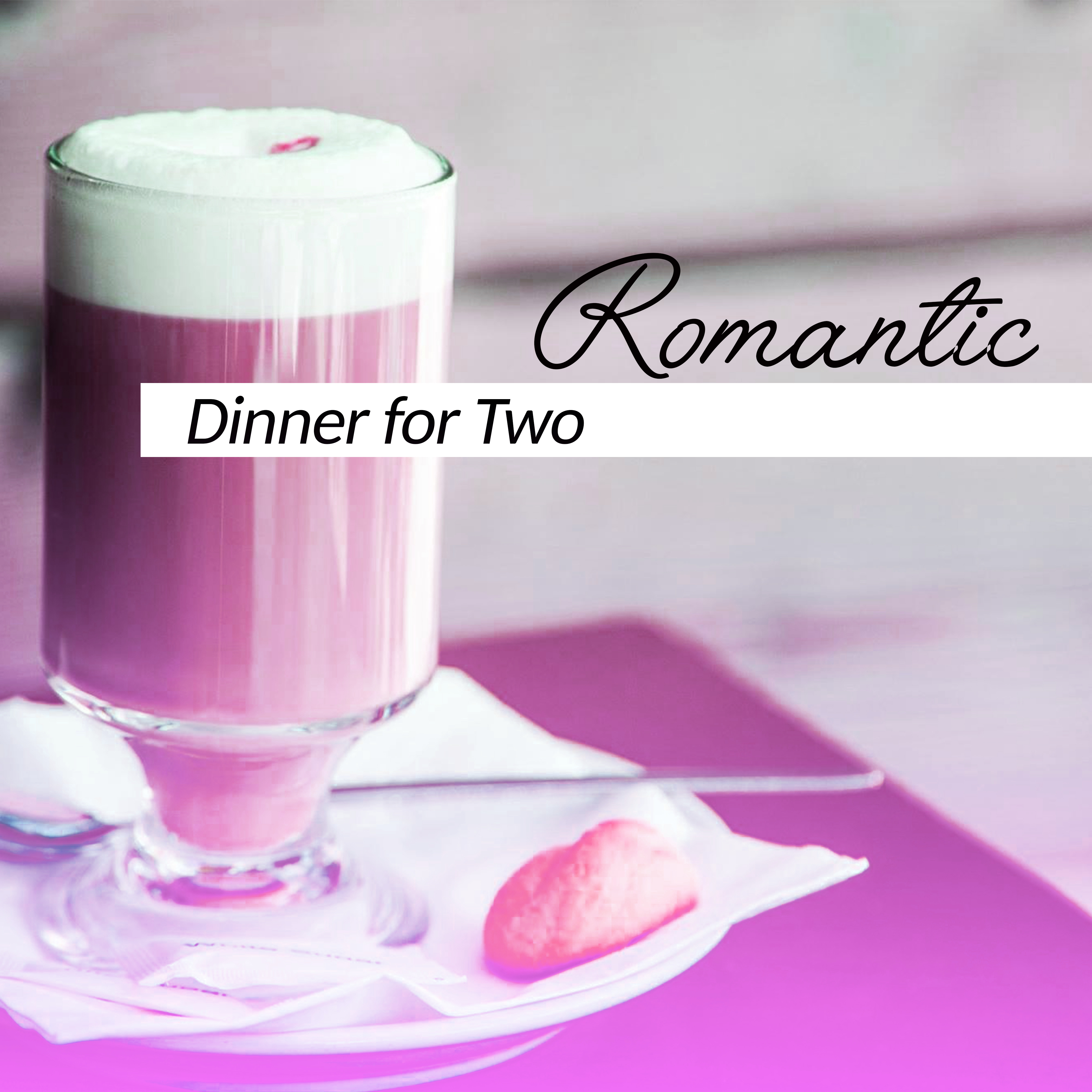 Romantic Dinner for Two – Romantic Jazz, Dinner Music, Calm Piano, New Jazz for Restaurant, Lounge 2017