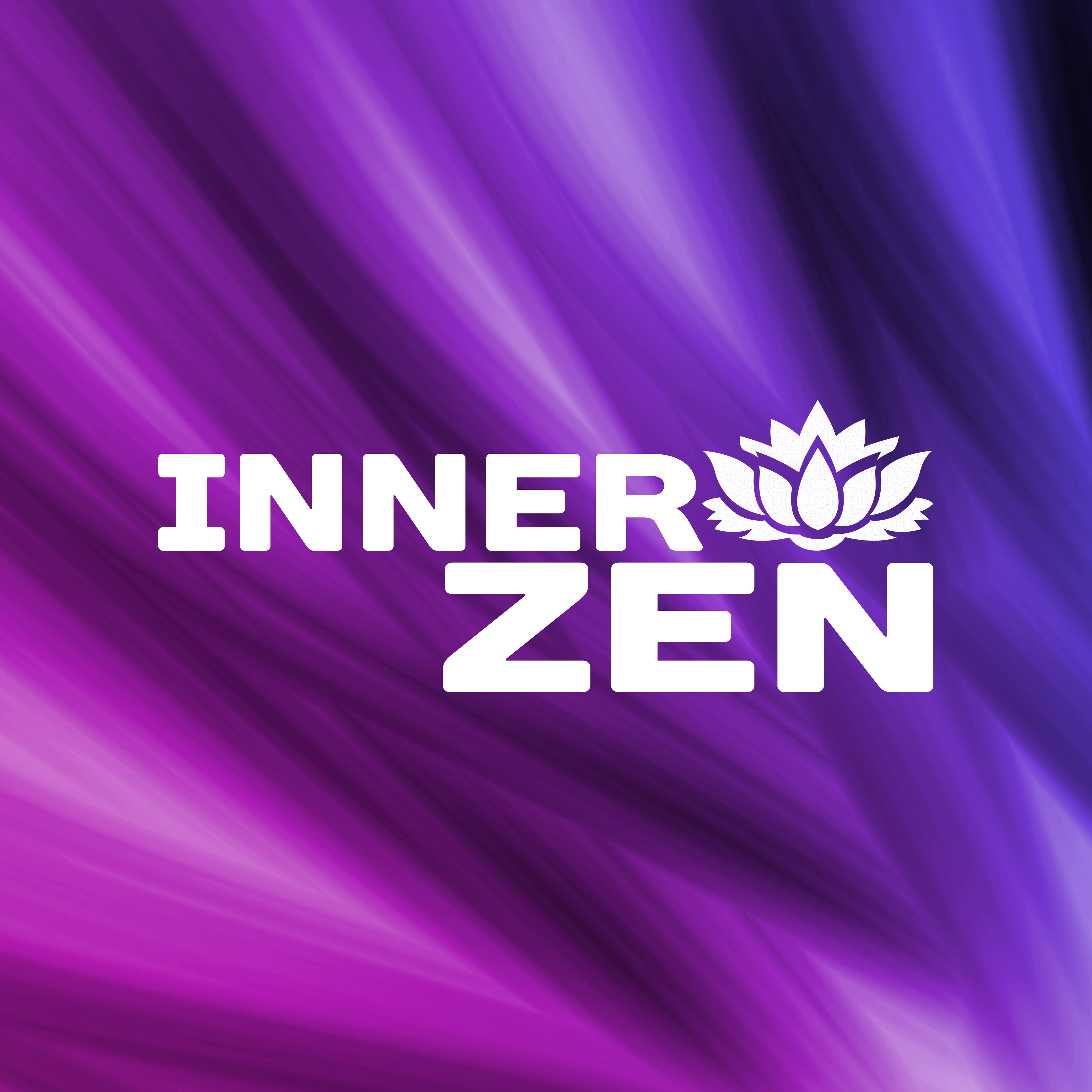 Inner Zen – Meditation Music, Training Yoga, Deep Concentration, Relax, Tranquility