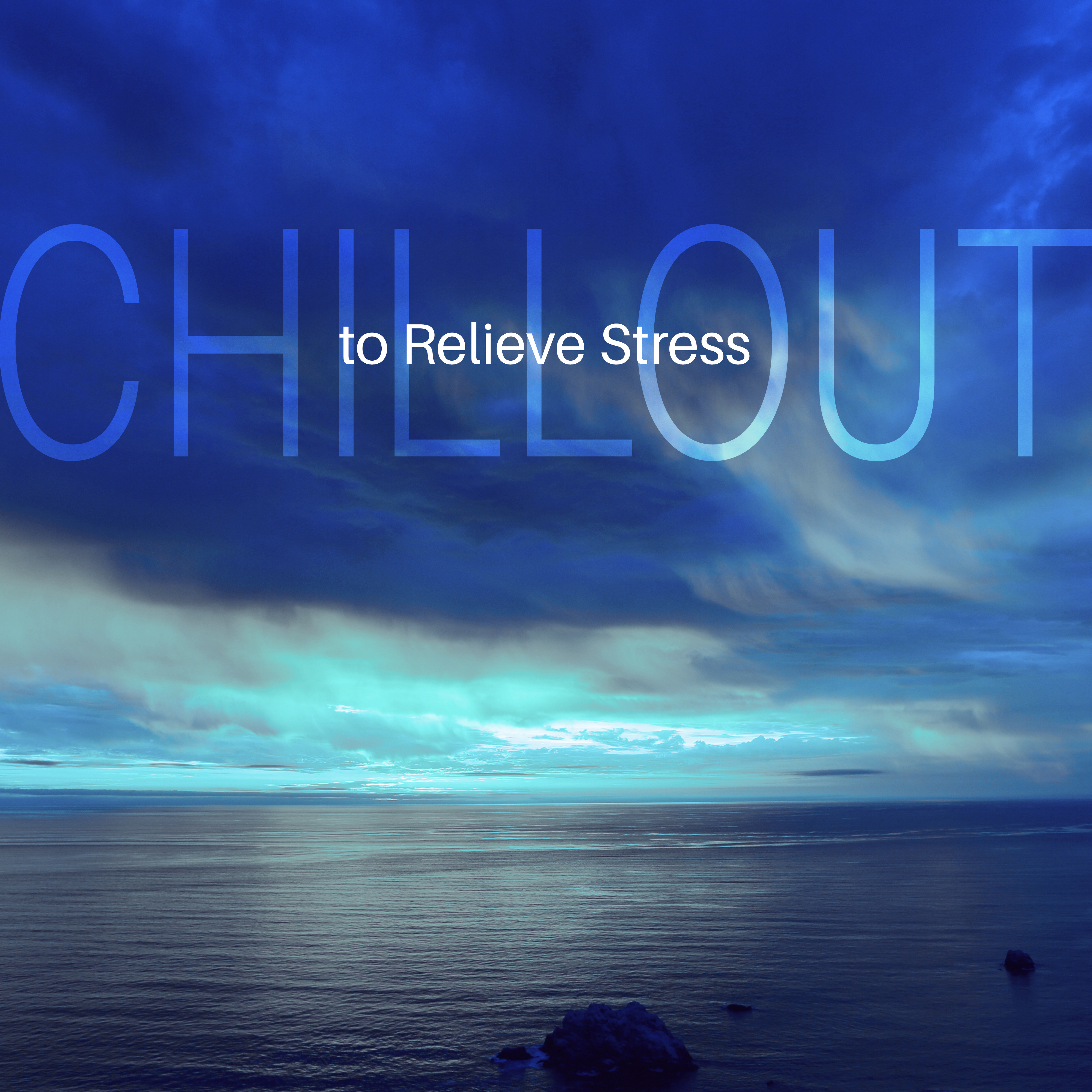 Chill Out to Relieve Stress – Summer Rest, Holiday Journey Music, Chill Out Waves