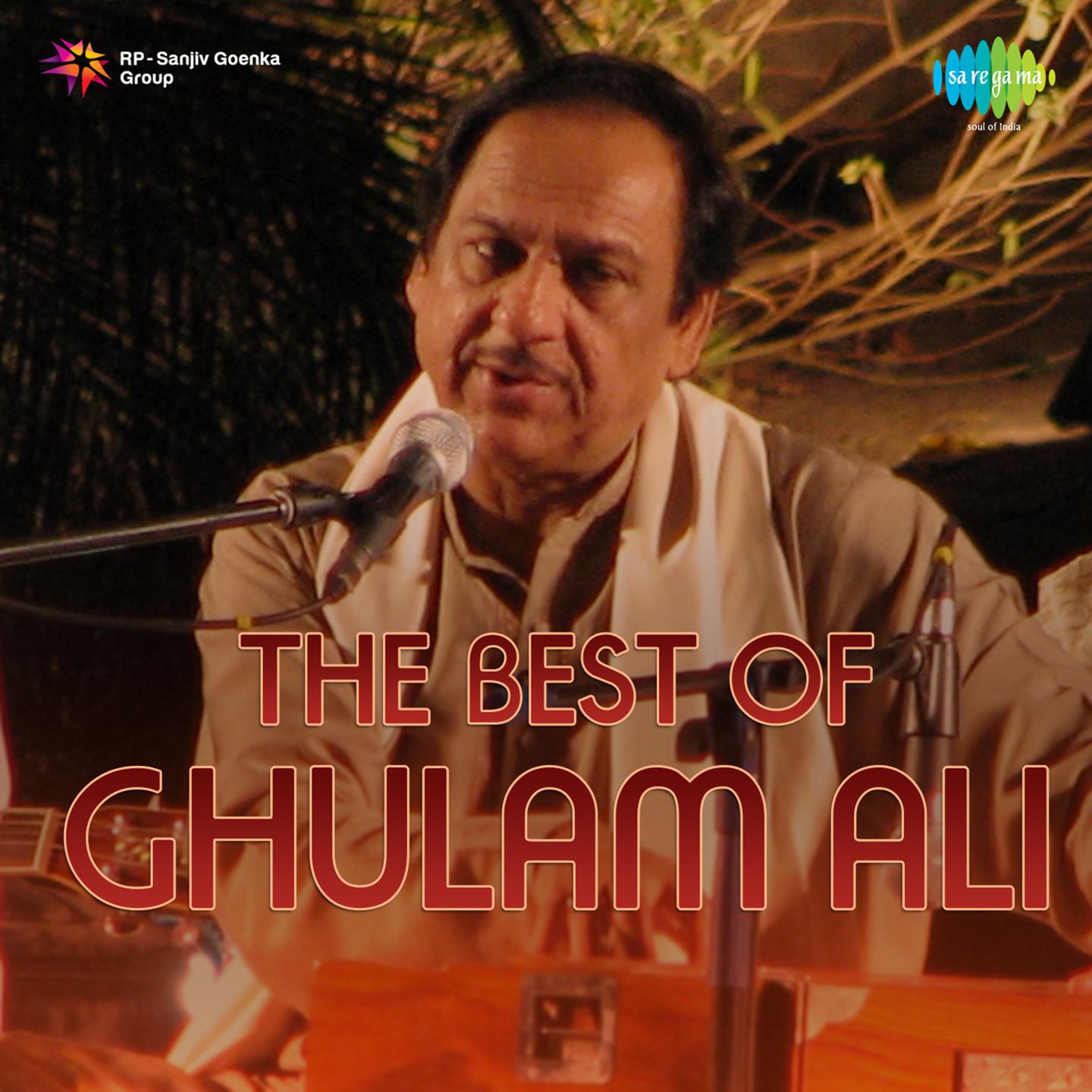 The Best Of Ghulam Ali