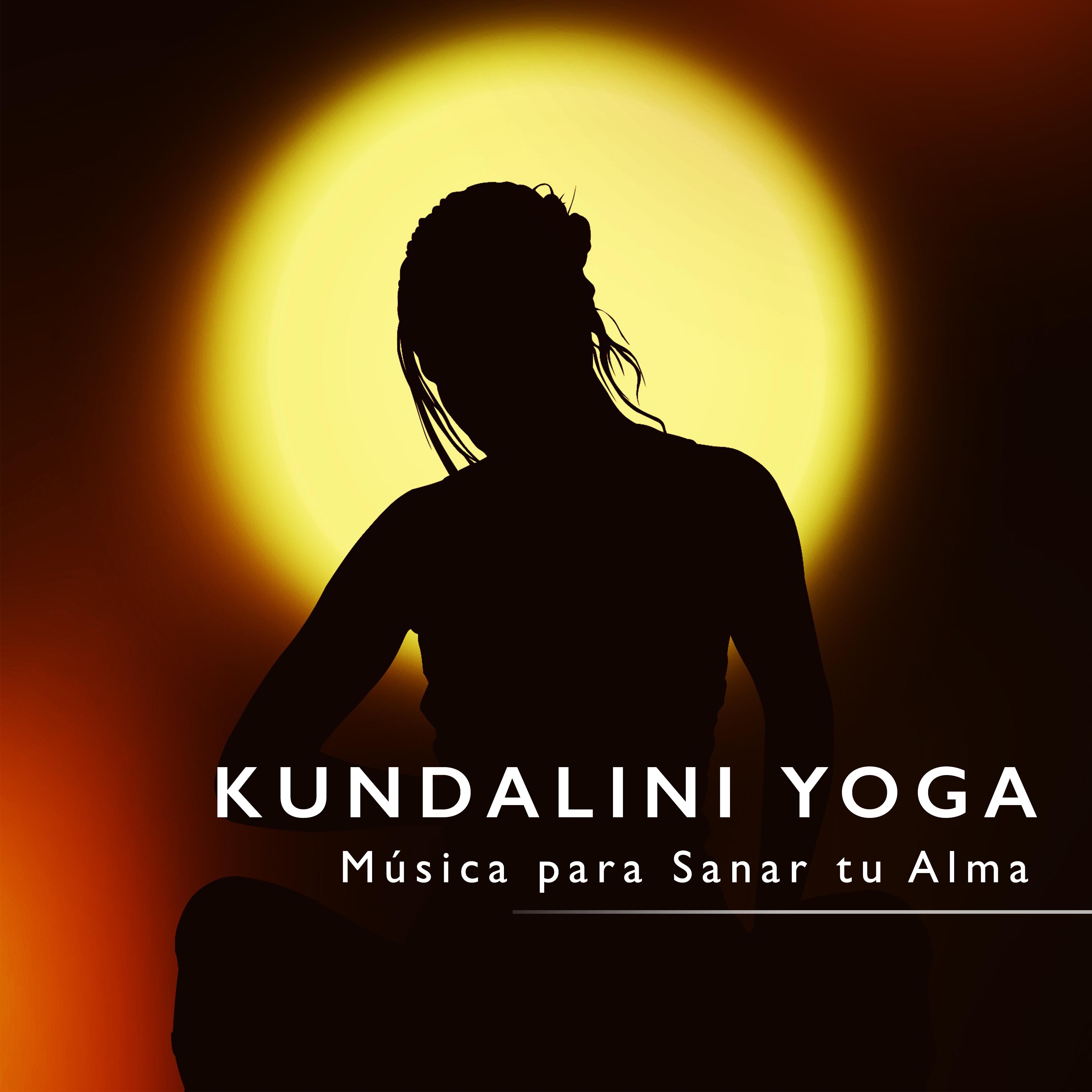 Kundalini Yoga - Música para Sanar tu Alma